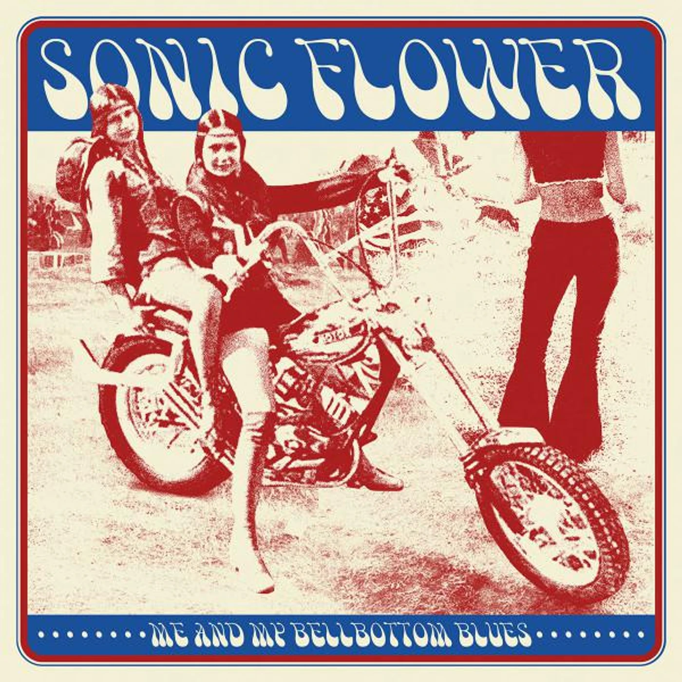 Sonic Flower Me and My Bellbottom Blues Vinyl Record