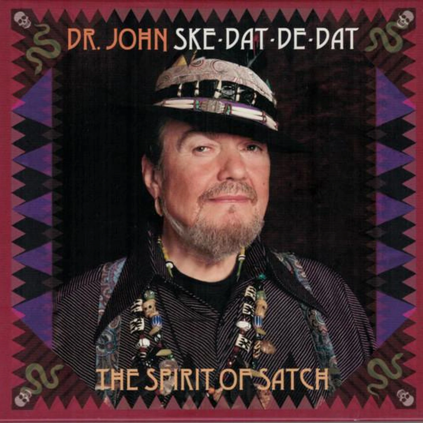 Dr. John SKE DAT DE DAT - THE SPIRIT OF SATCH CD