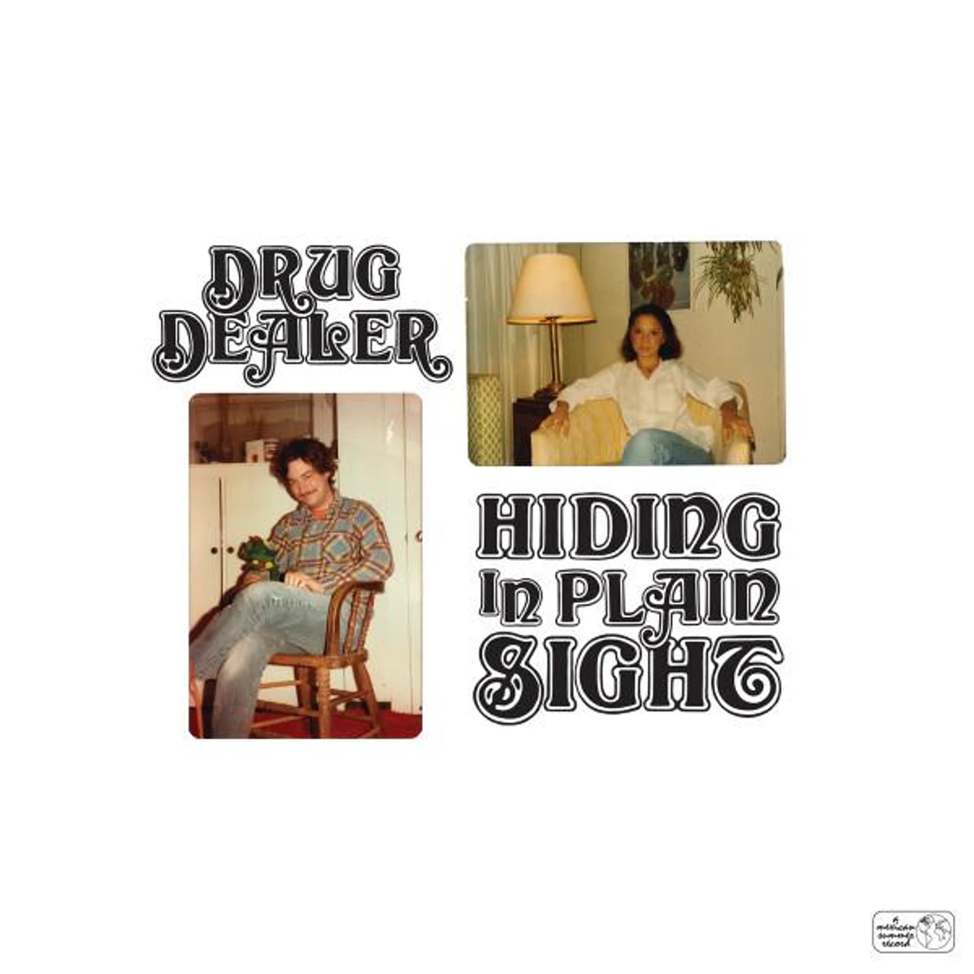 Drugdealer HIDING IN PLAIN SIGHT CD