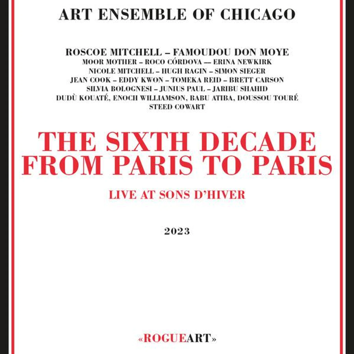 Art Ensemble Of Chicago THIRD DECADE: FROM PARIS TO PARIS CD
