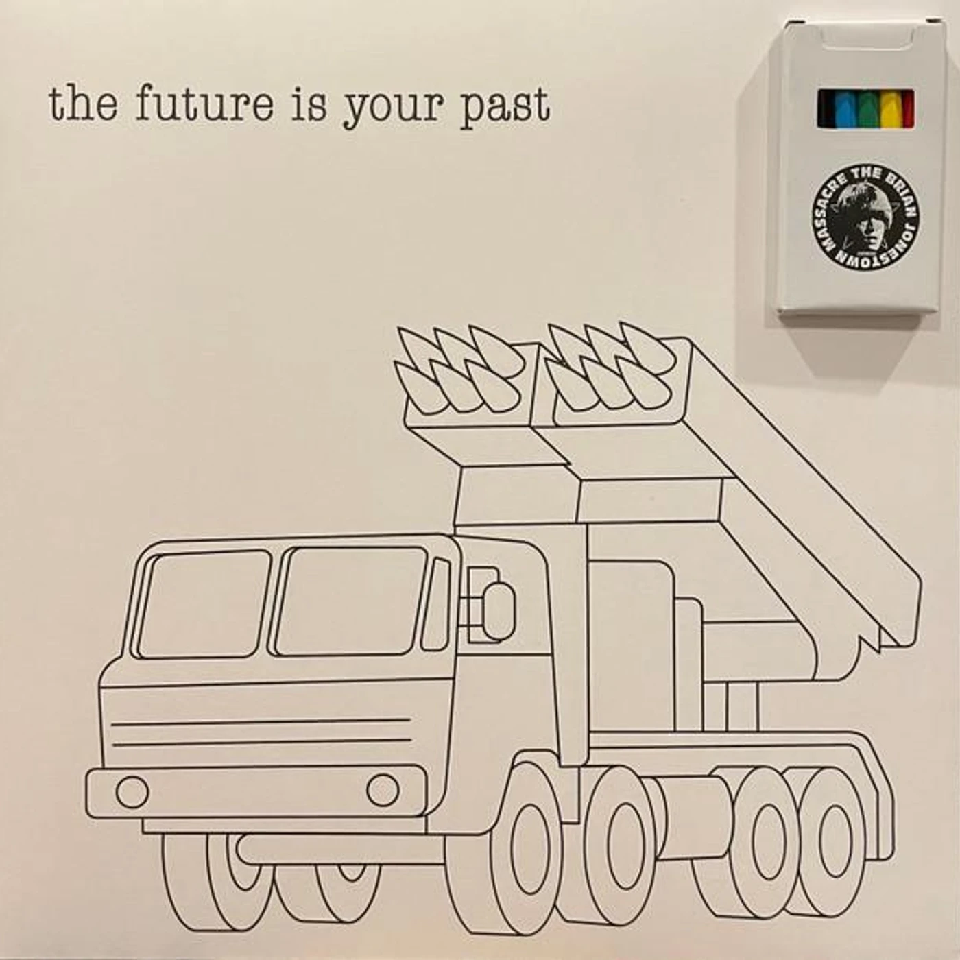 The Brian Jonestown Massacre FUTURE IS YOUR PAST Vinyl Record