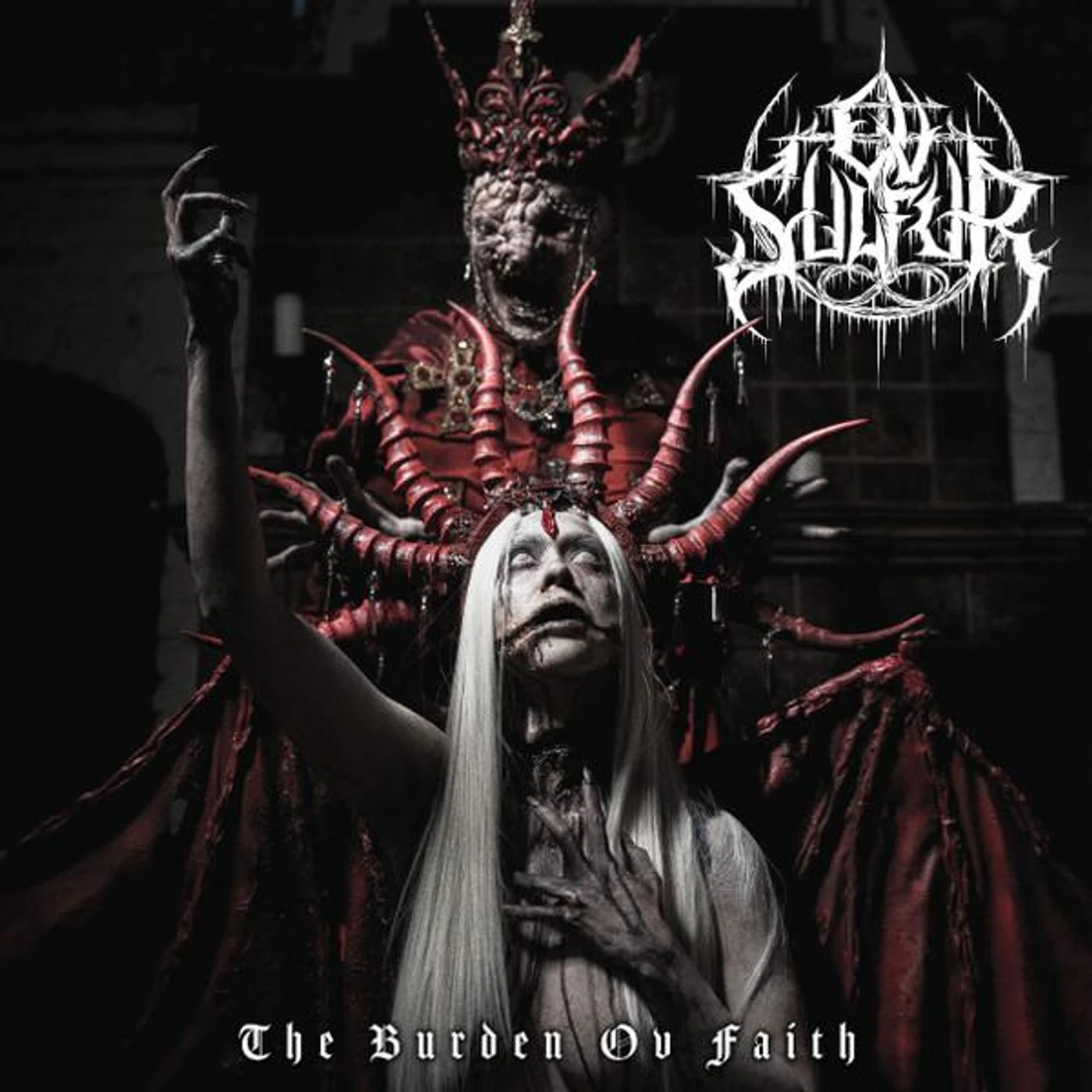 Ov Sulfur BURDEN OV FAITH Vinyl Record