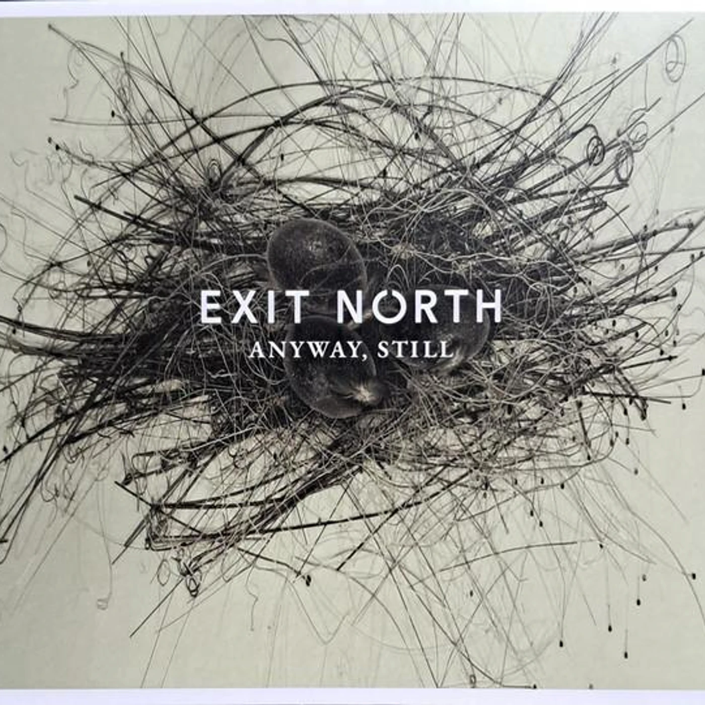 Exit North ANYWAY, STILL CD