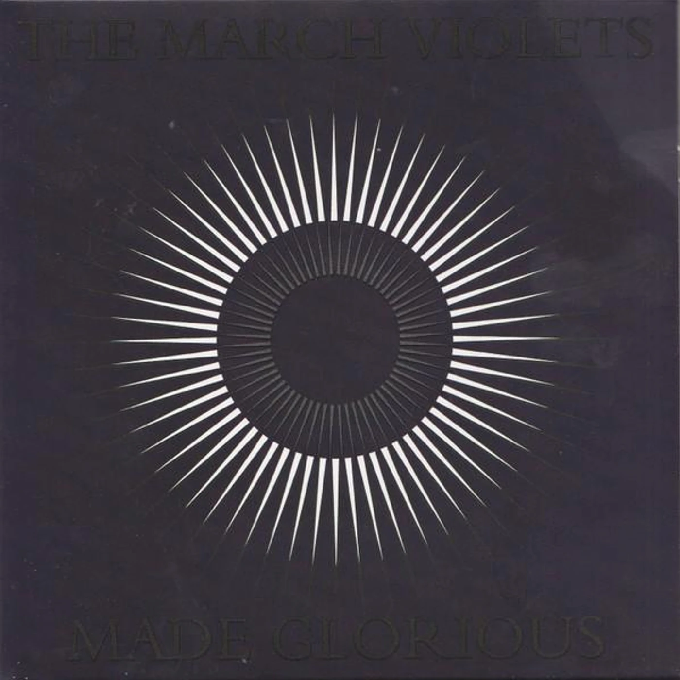 The March Violets MADE GLORIOUS CD