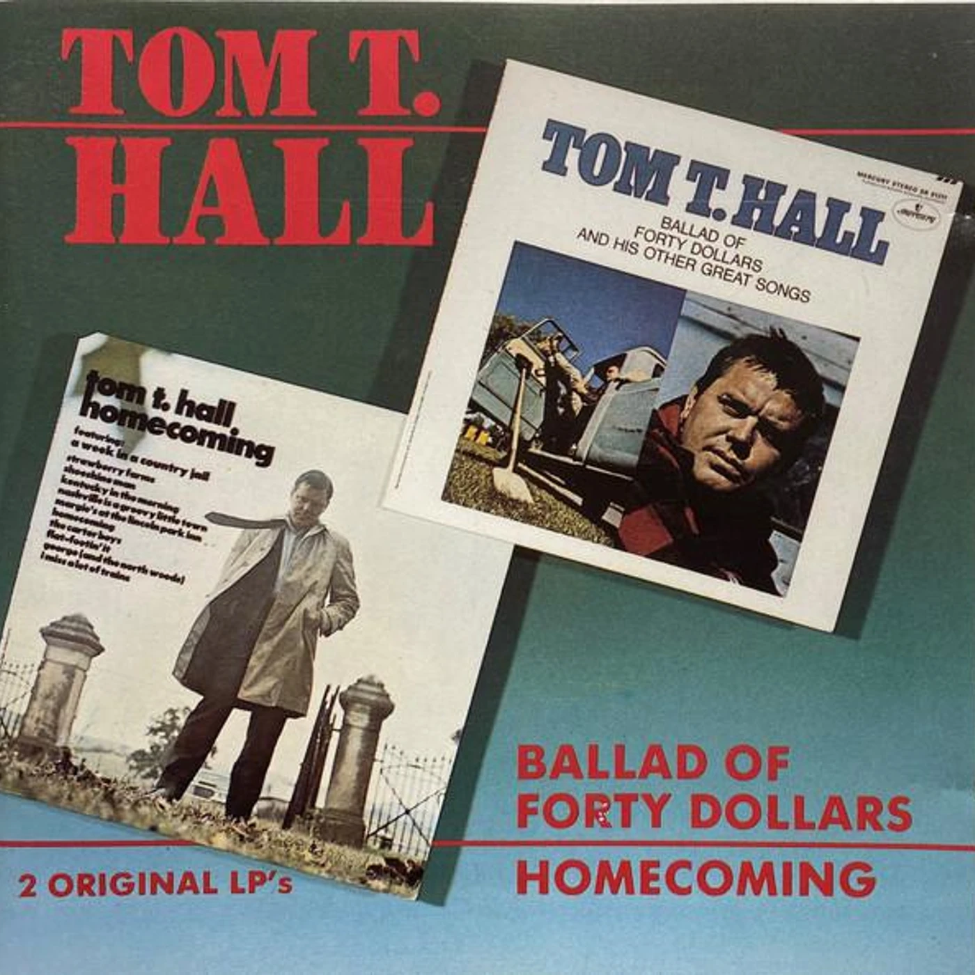 Tom T. Hall BALLAD OF FORTY DOLLARS / HOMECOMING CD