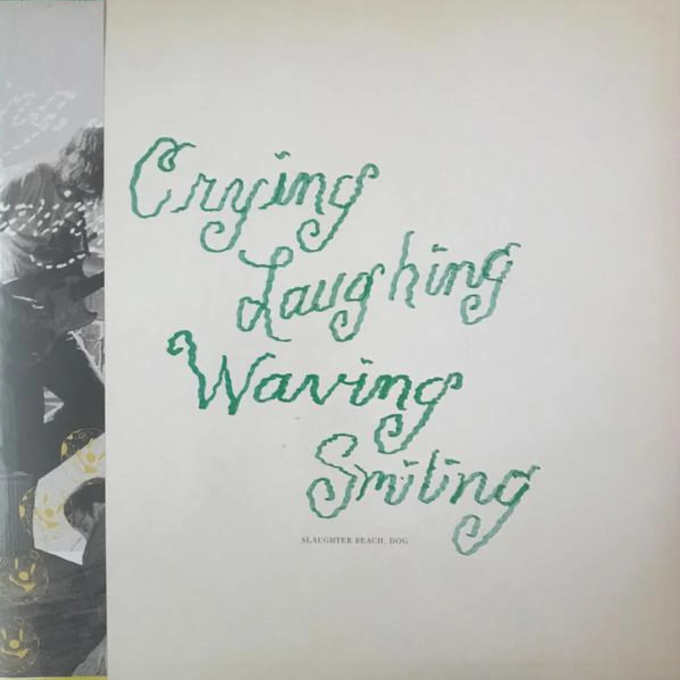 Slaughter Beach, Dog CRYING, LAUGHING, WAVING, SMILING (COLOURED VINYL) Vinyl Record