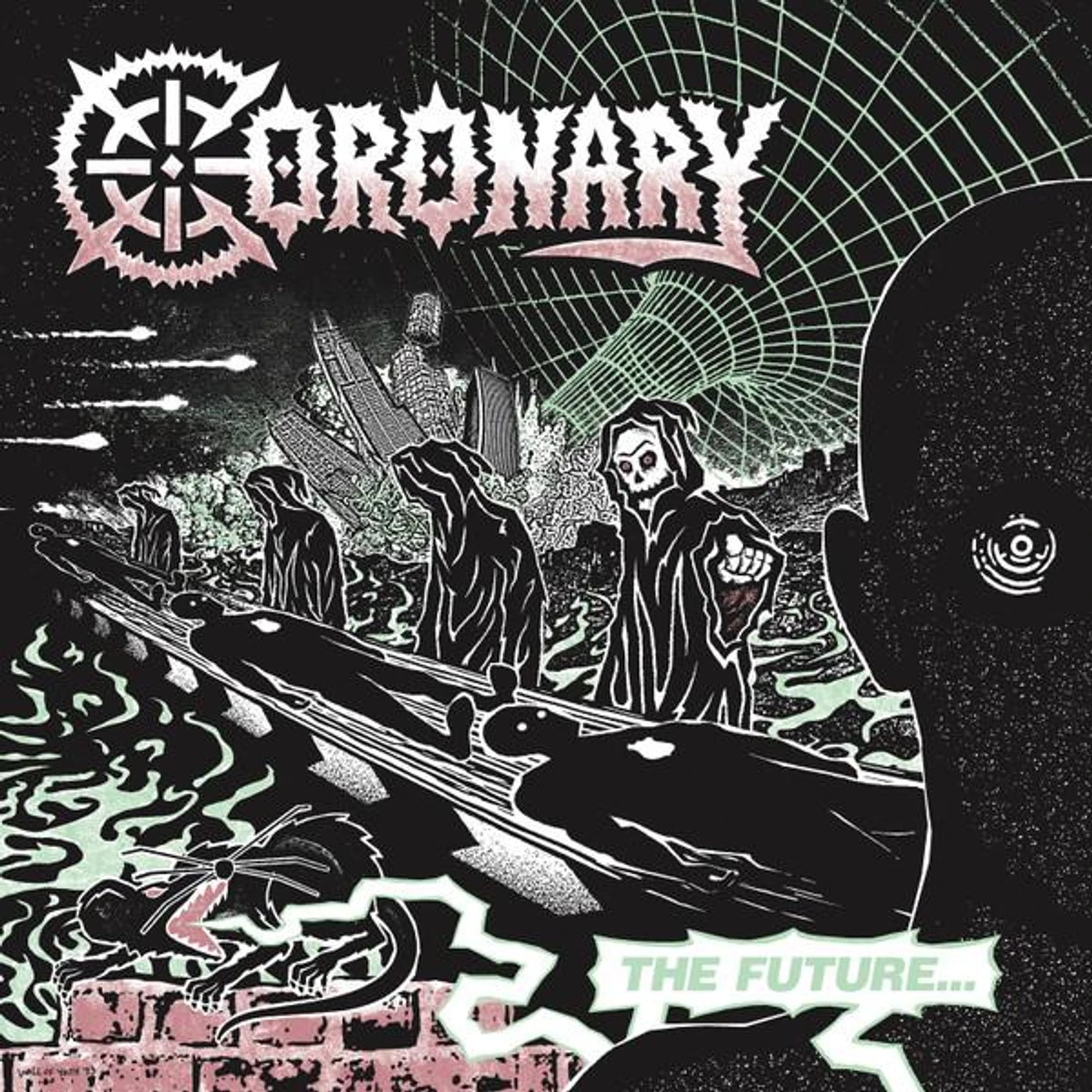Coronary FUTURE...IS NOW Vinyl Record