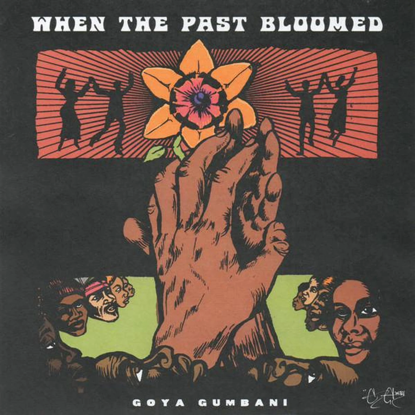 Goya Gumbani WHEN THE PAST BLOOMED Vinyl Record