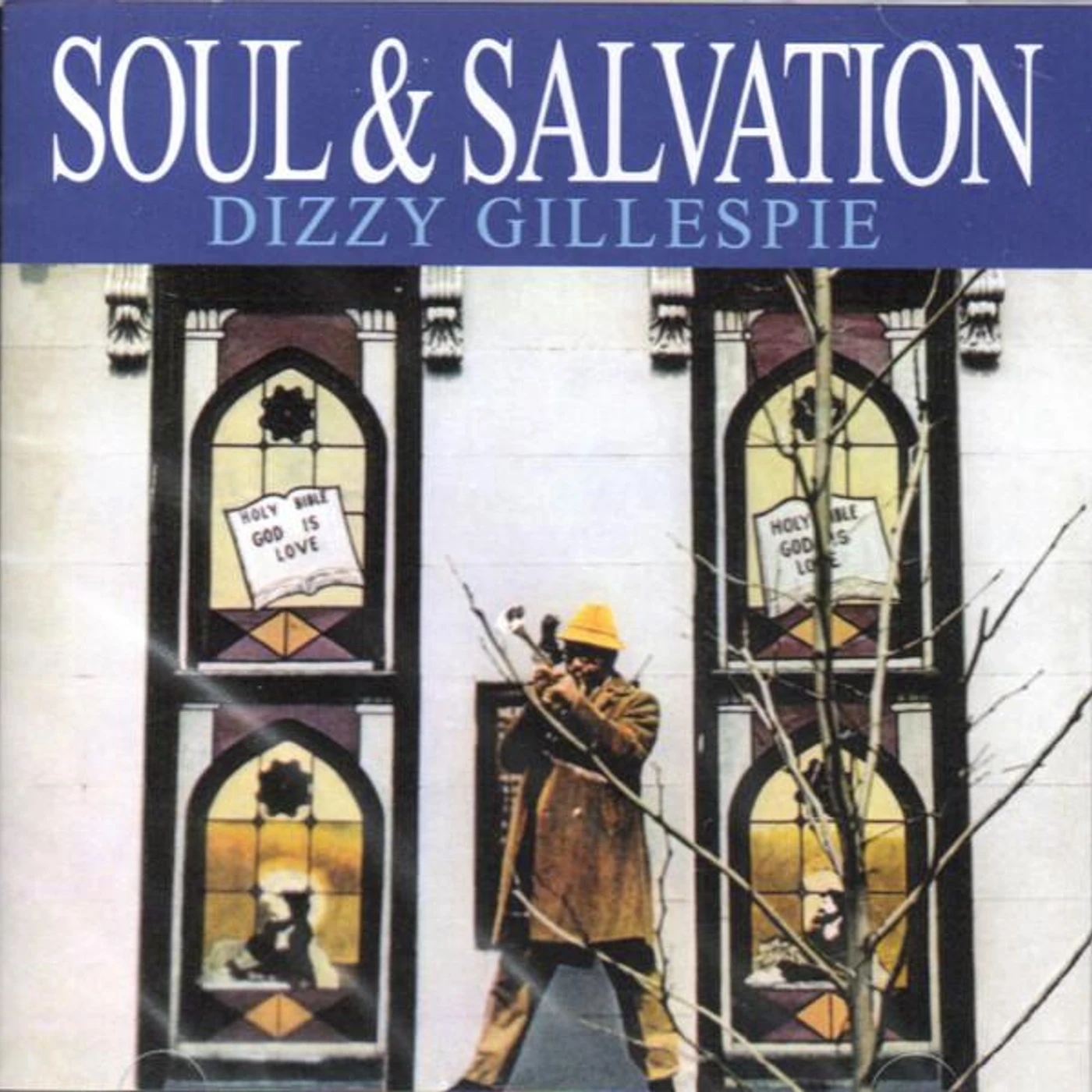 Dizzy Gillespie SOUL & SALVATION CD