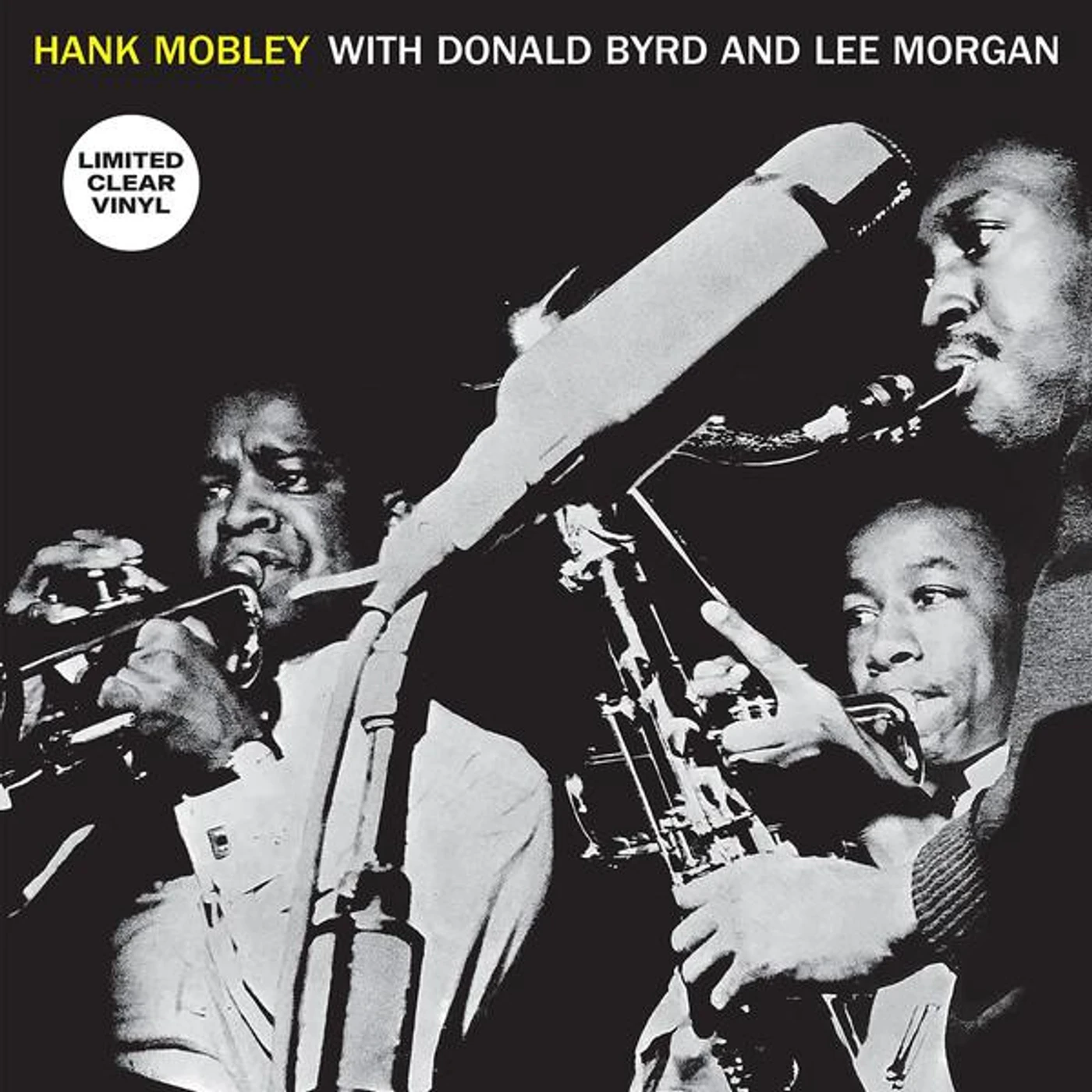 Hank Mobley Sextet HANK MOBLEY WITH DONALD BYRD & LEE MORGAN (CLEAR VINYL) Vinyl Record