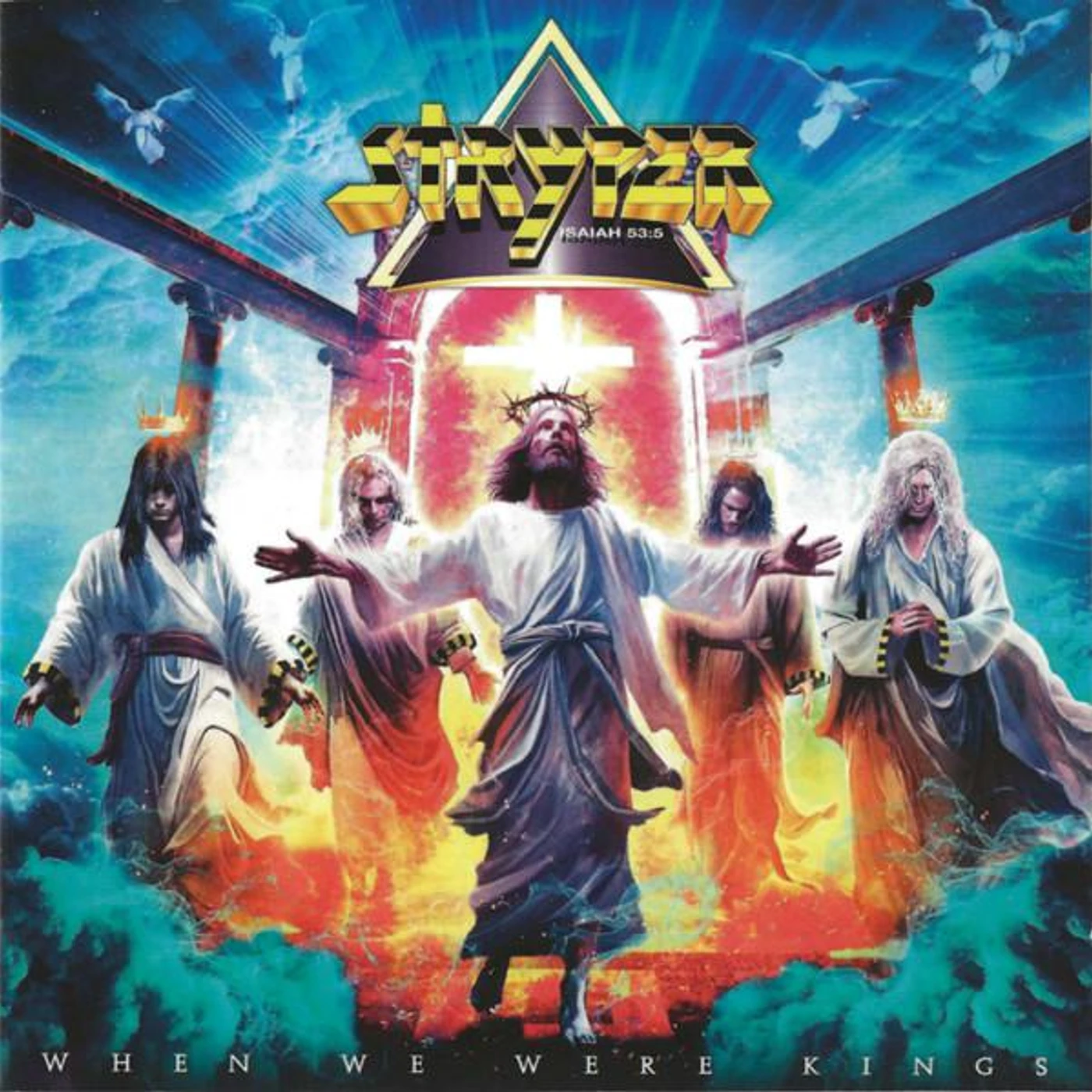 Stryper WHEN WE WERE KINGS CD
