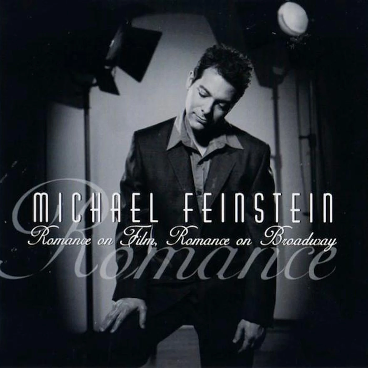 Michael Feinstein ROMANCE ON FILM ROMANCE ON BROADWAY CD