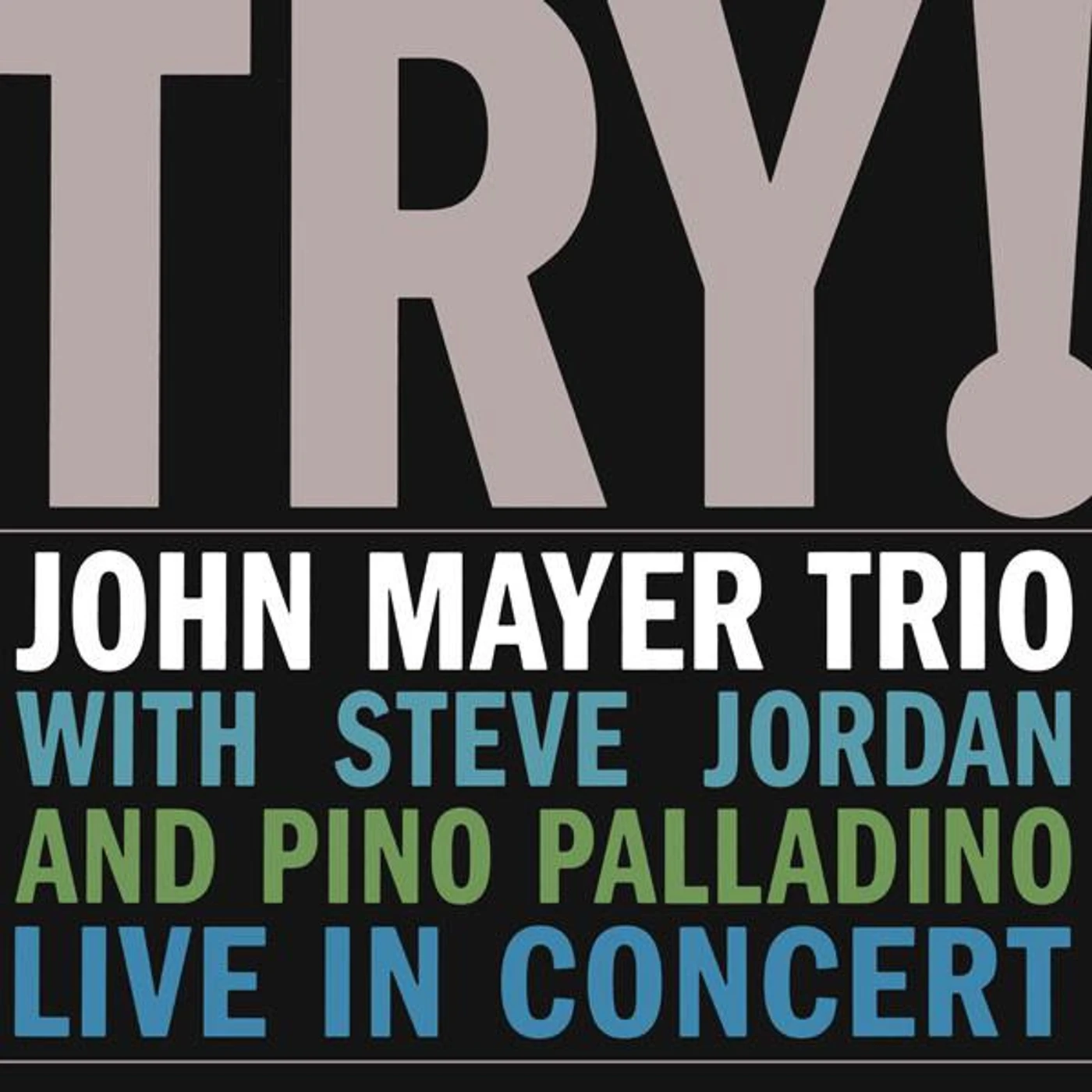 John Mayer TRY: LIVE IN CONCERT (180G) Vinyl Record