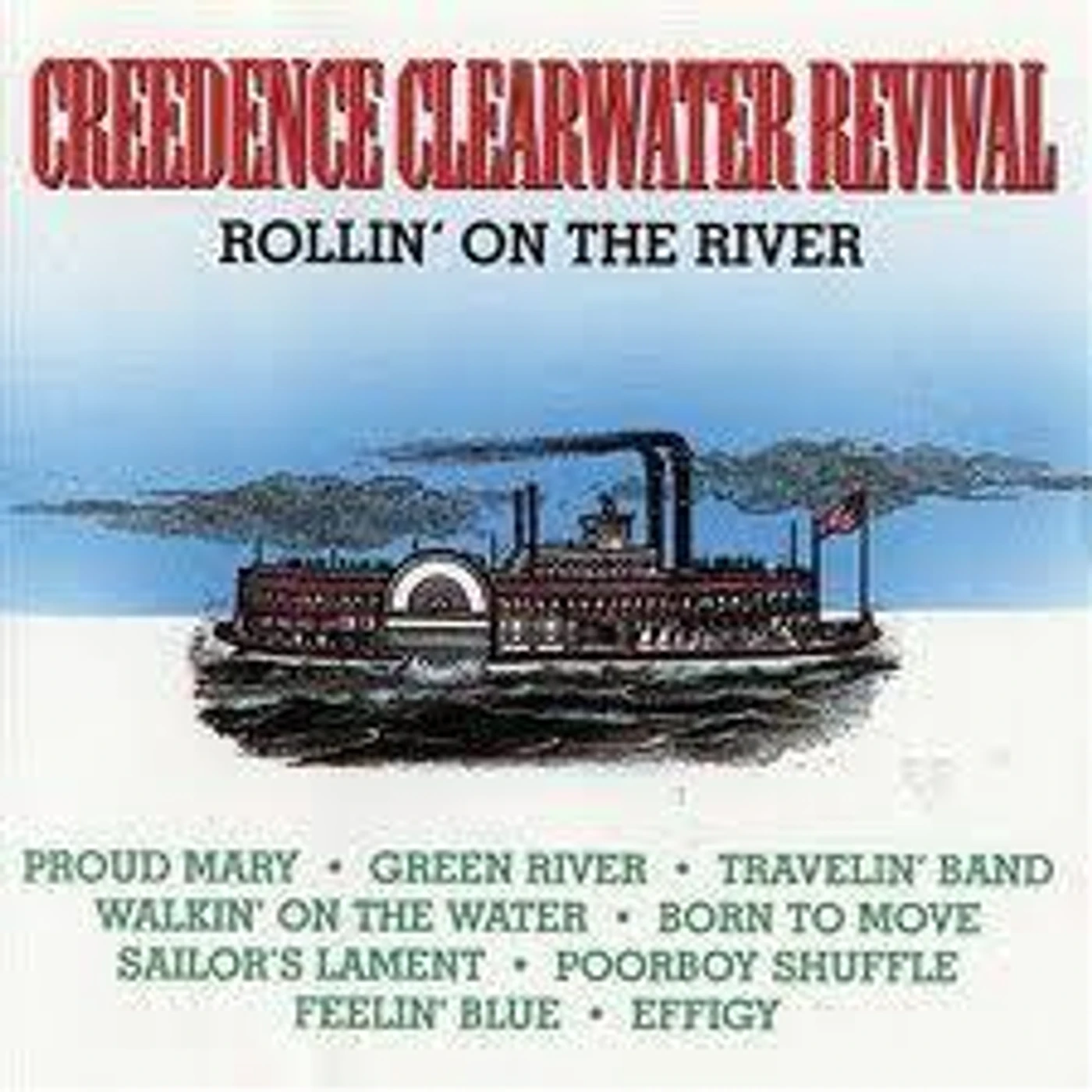Creedence Clearwater Revival ROLLIN ON RIVER CD