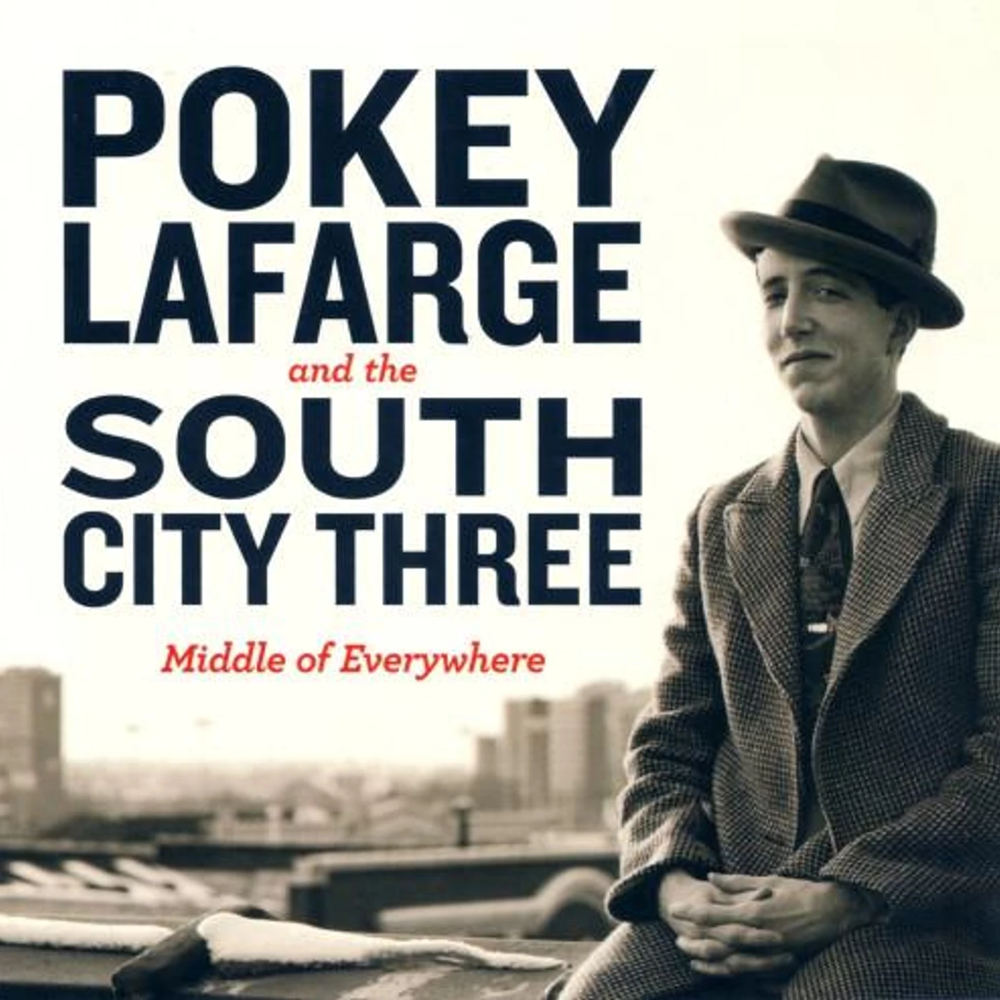Pokey LaFarge MIDDLE OF EVERYWHERE CD