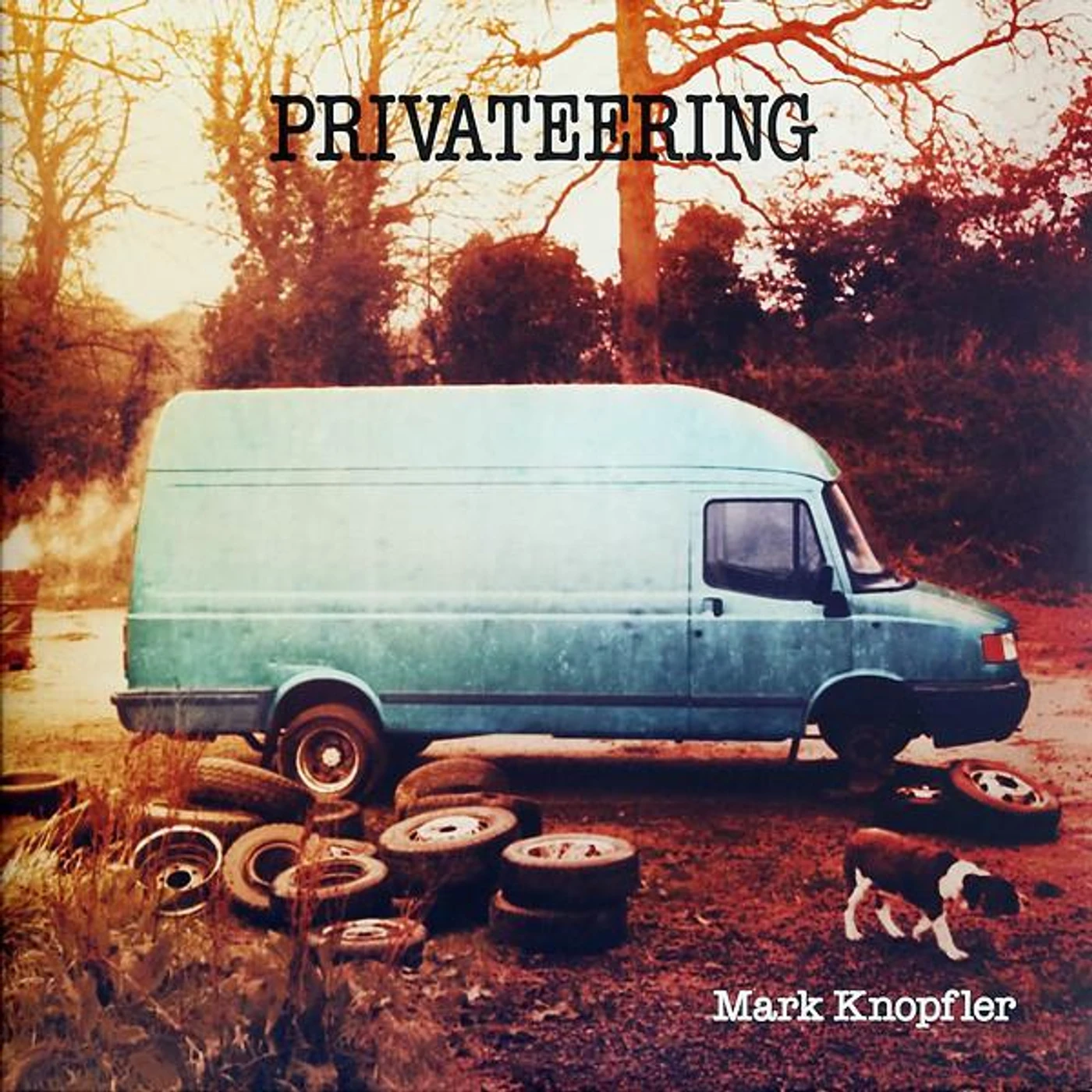 Mark Knopfler PRIVATEERING Vinyl Record