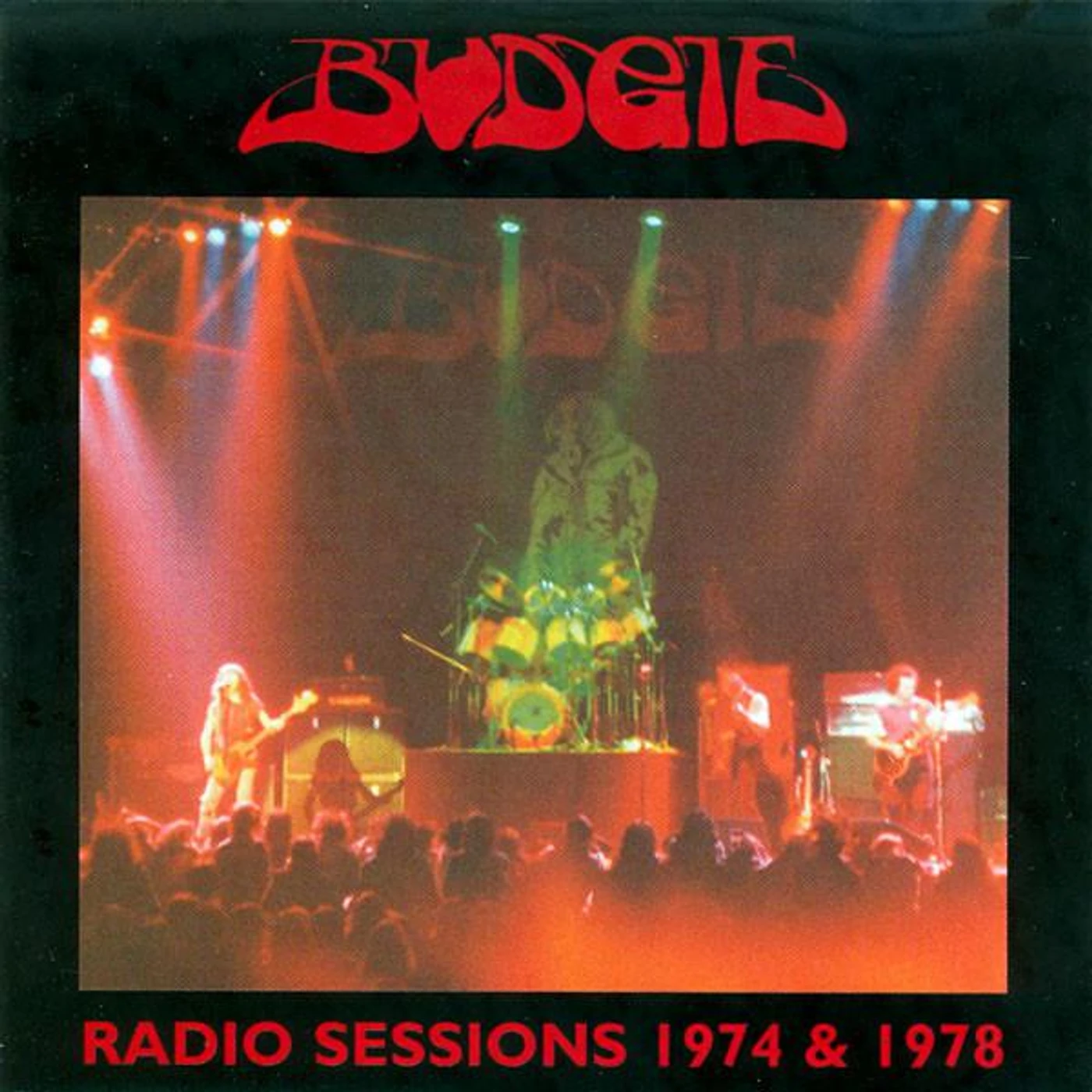 Budgie RADIO SESSIONS 1974 & 1978 CD