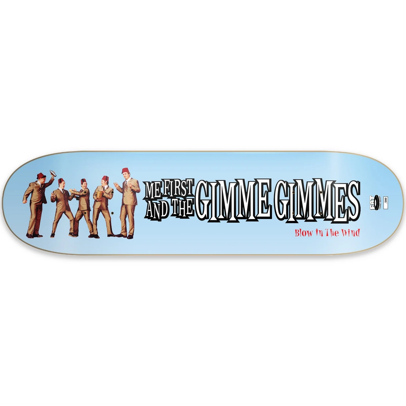 Me First and the Gimme Gimmes Blow In The Wind Skate Deck (Limited Edition)