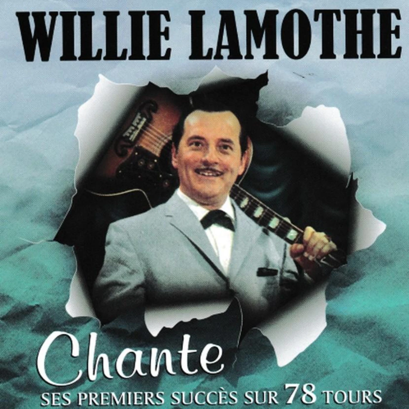 Willie Lamothe / Chante Ses Premiers Succes Sur 78 Tours - CD