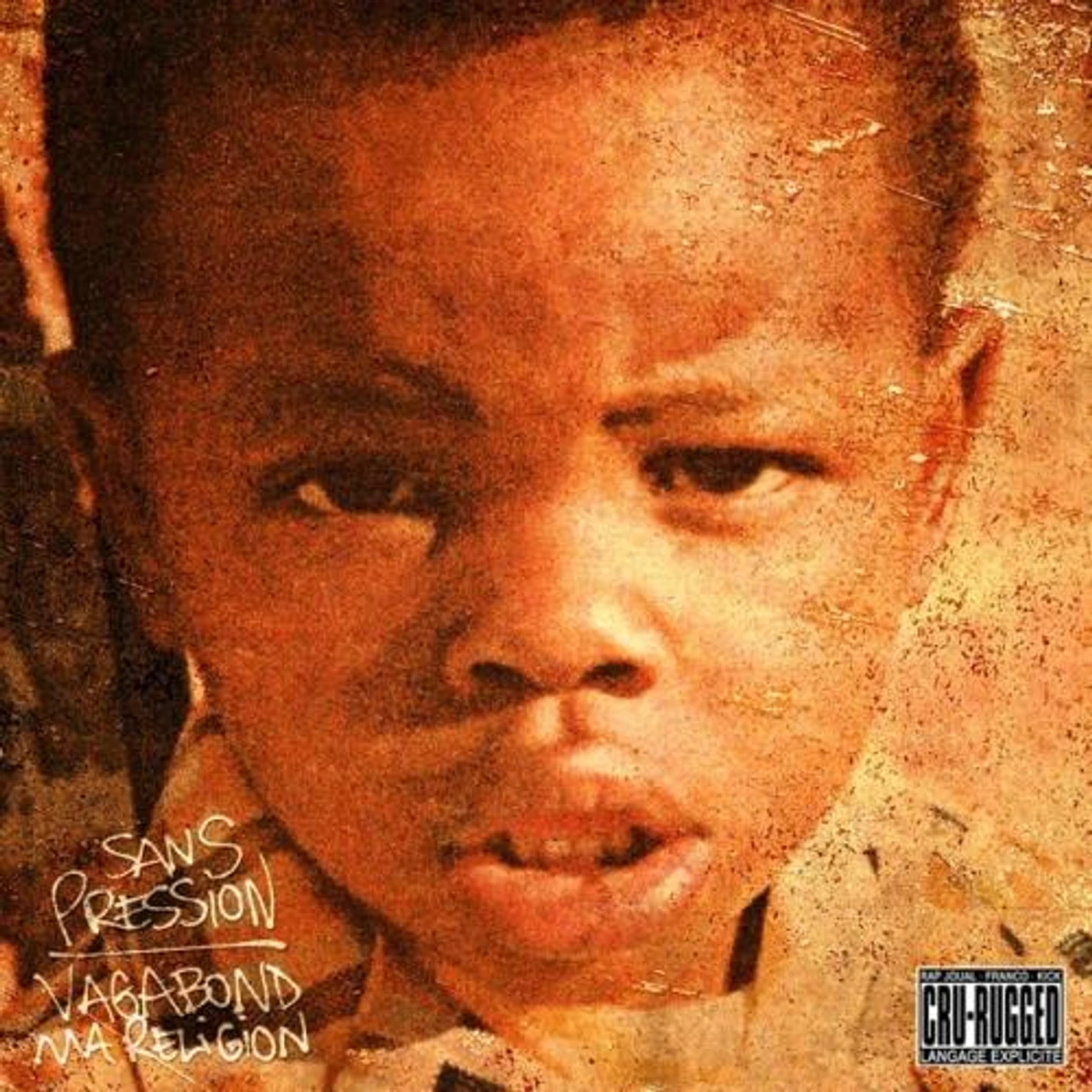 Sans Pression / Vagabond ma religion - CD