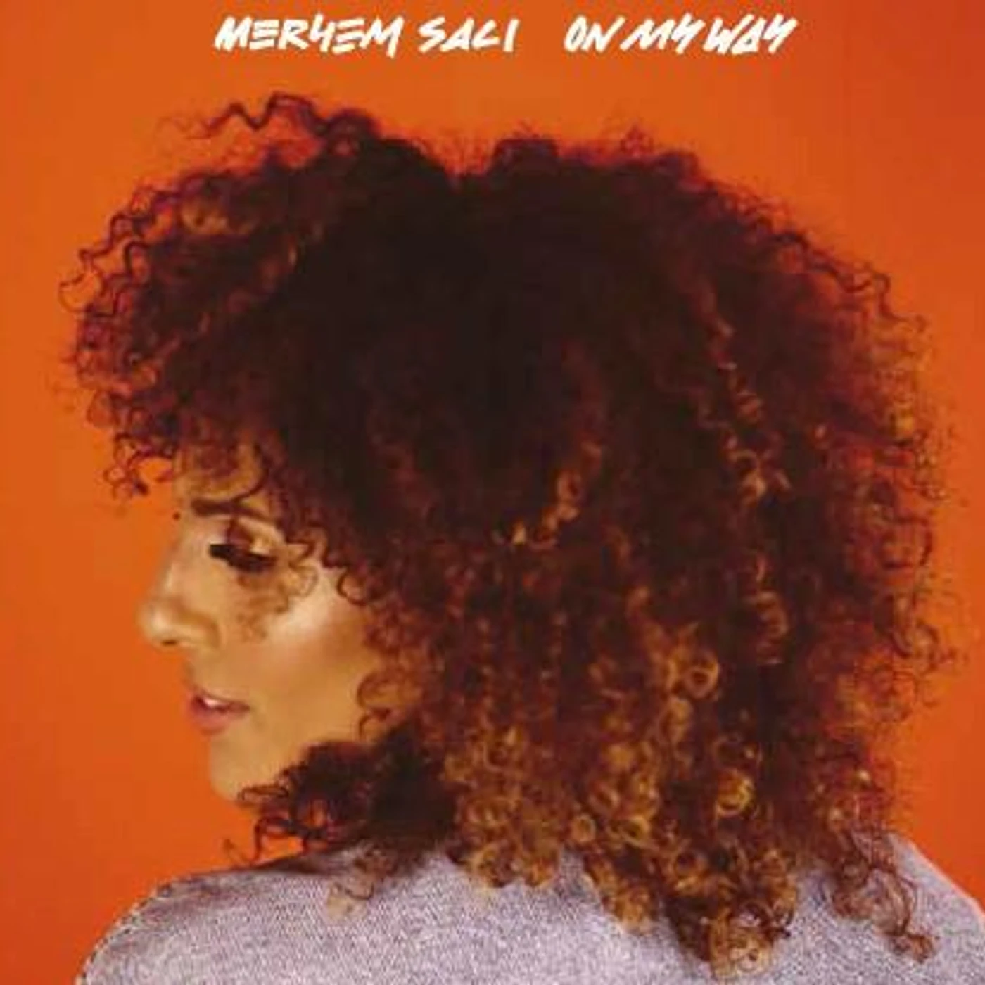 Meryem Saci / On My Way - CD
