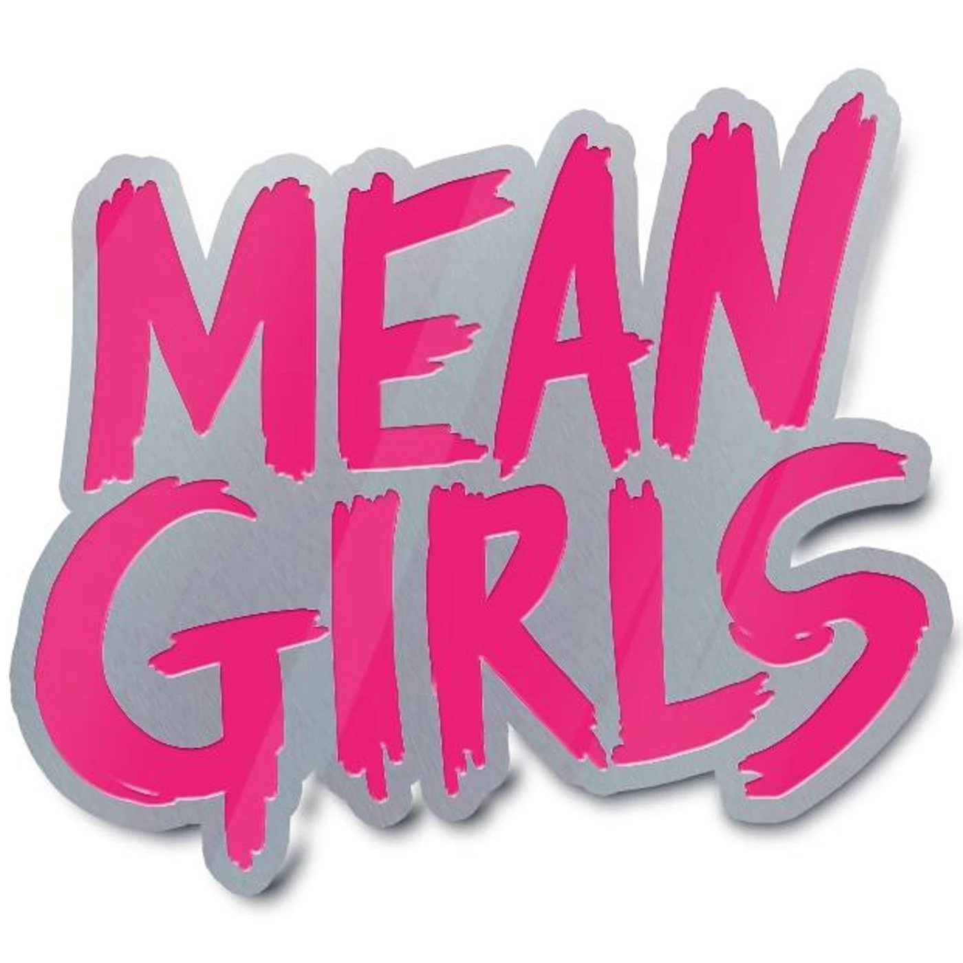 MEAN GIRLS Lapel Pin