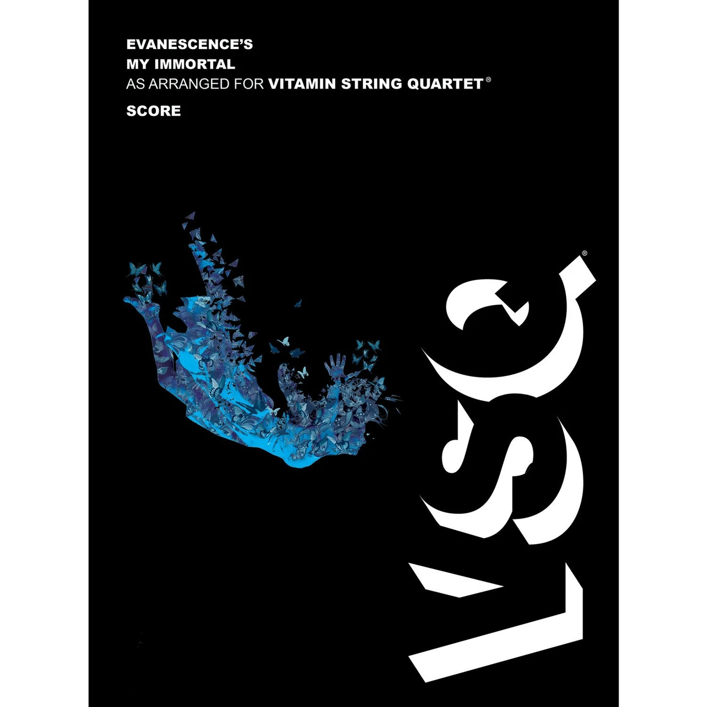 Vitamin String Quartet Evanescence's "My Immortal" as Arranged for VSQ (Sheet Music)