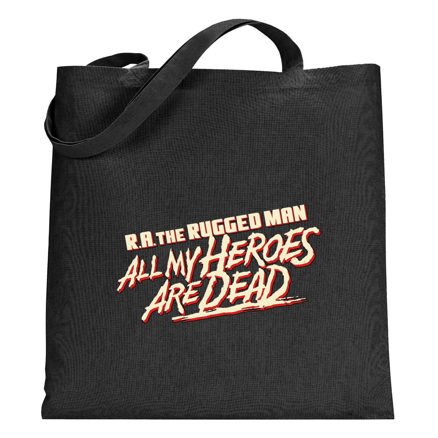 R.A. The Rugged Man All My Heroes Are Dead Tote Bag