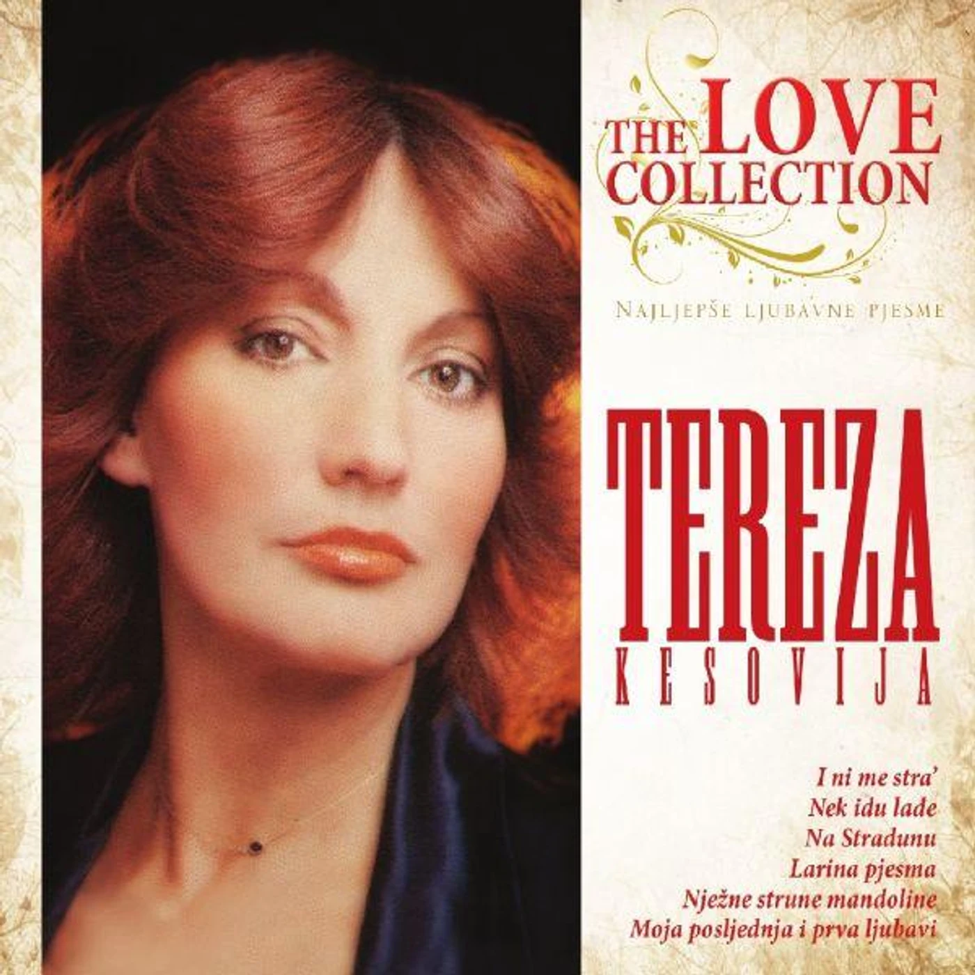 TEREZA KESOVIJA - NAJLJEPŠE LJUBAVNE PJESME