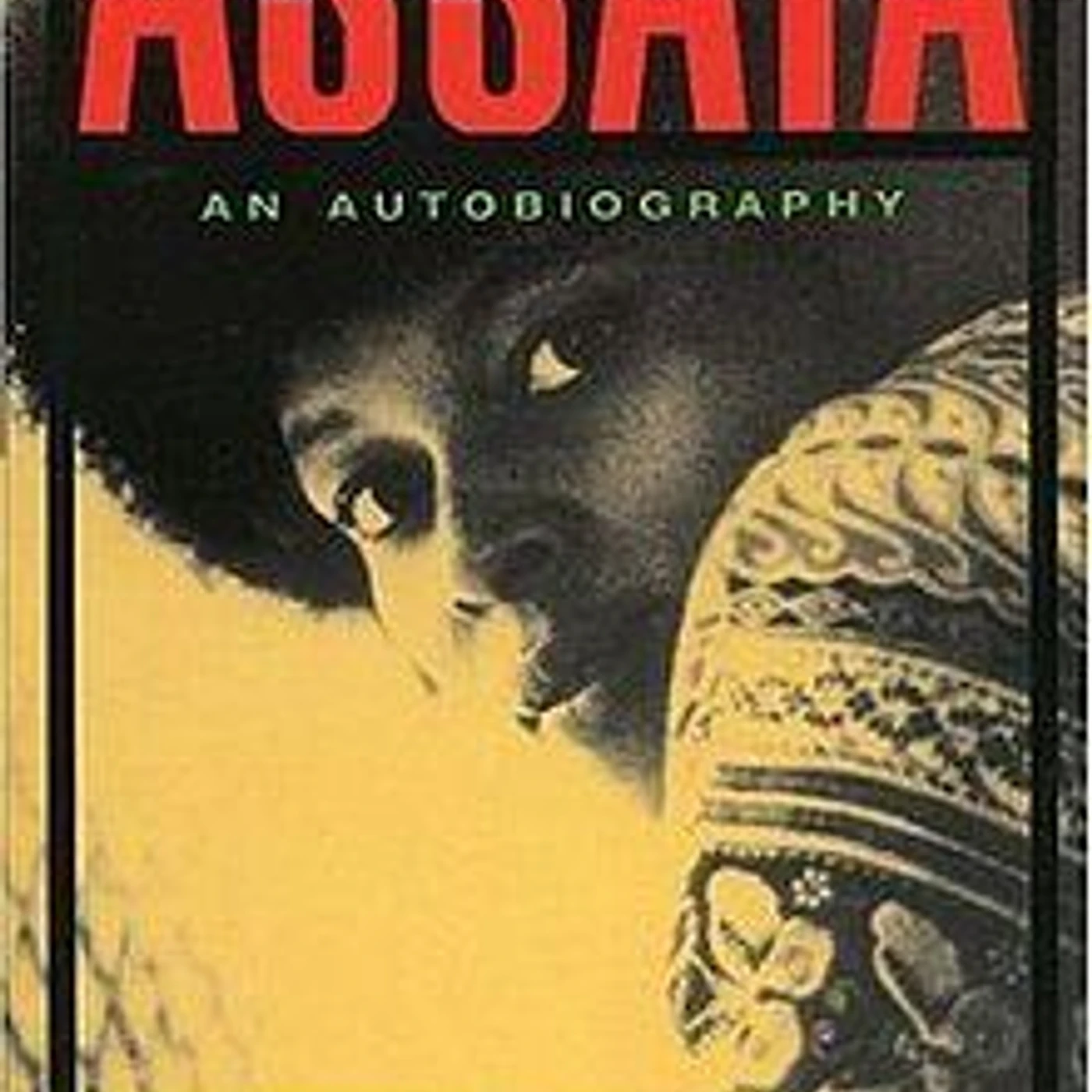 Assata Shakur - Assata: An Autobiography