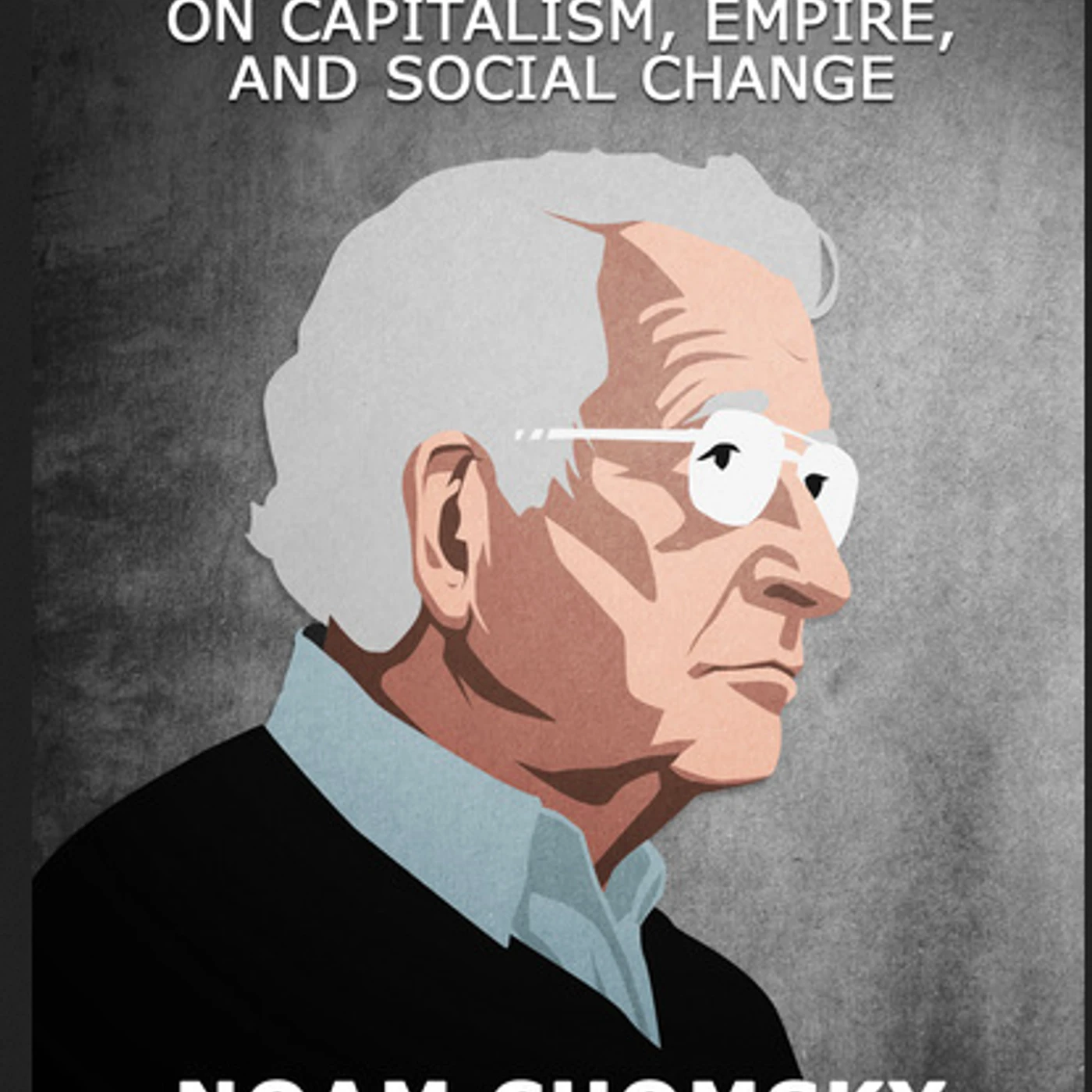 Noam Chomsky and C.J. Polychroniou - Optimism over Despair On Capitalism, Empire, and Social Change (paperback)