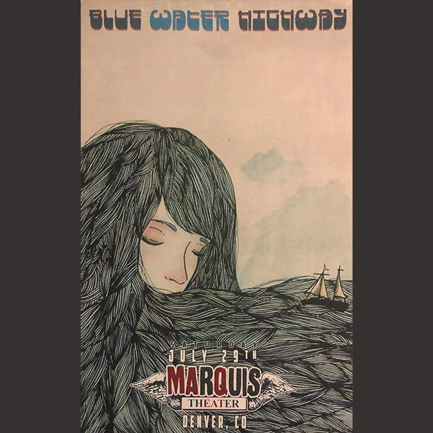 Blue Water Highway Marquis Theater Poster - 07/29/17