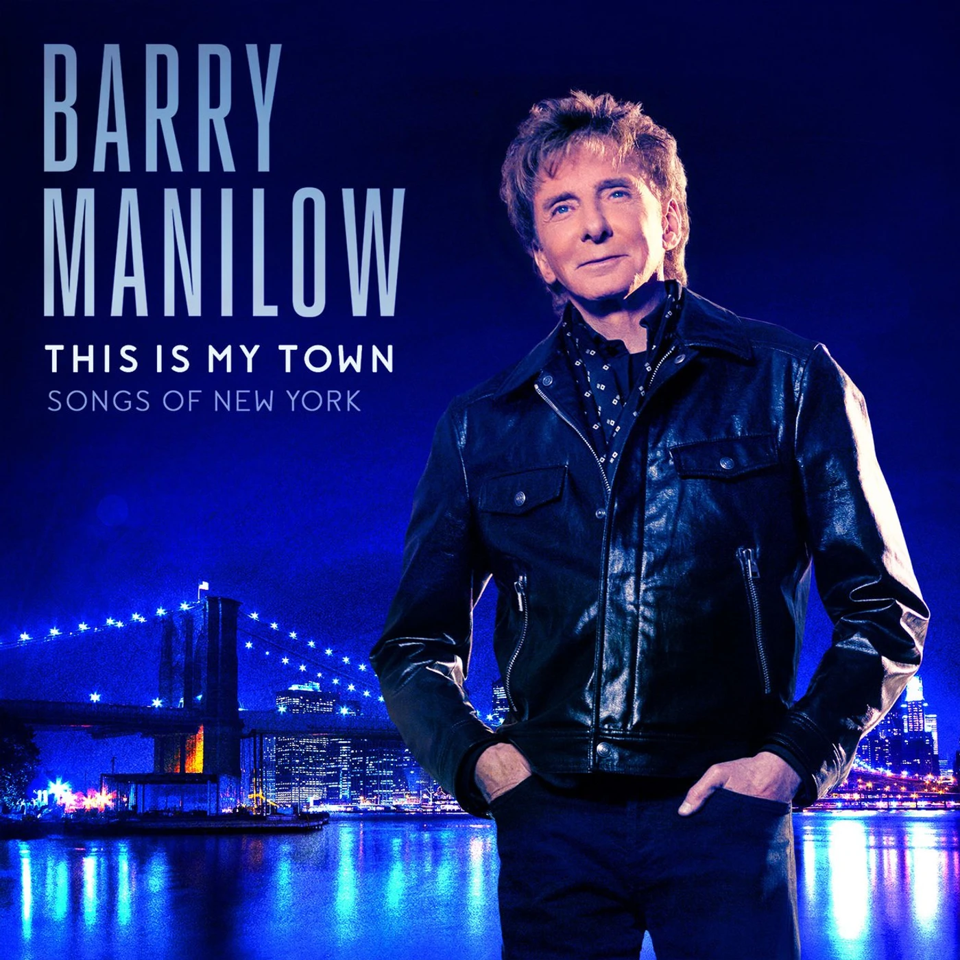 Barry Manilow This Is My Town: Songs of New York CD