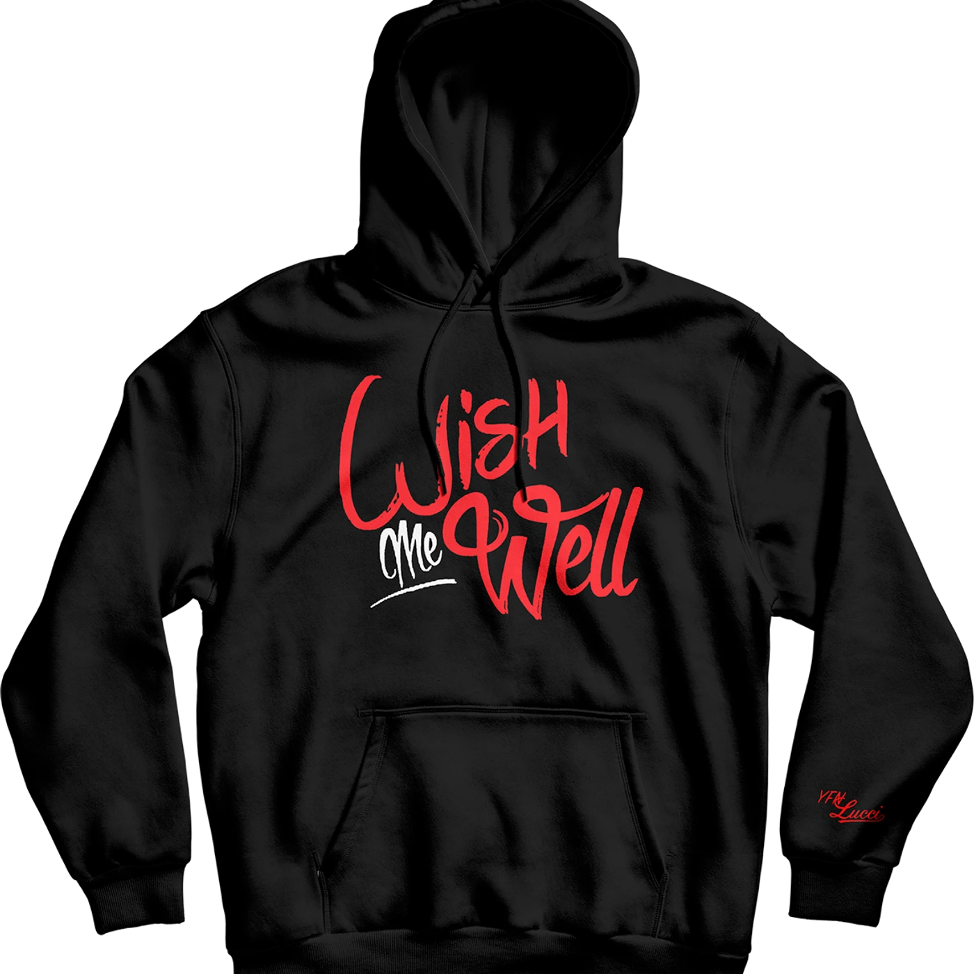YFN Lucci Wish Me Well Hoodie