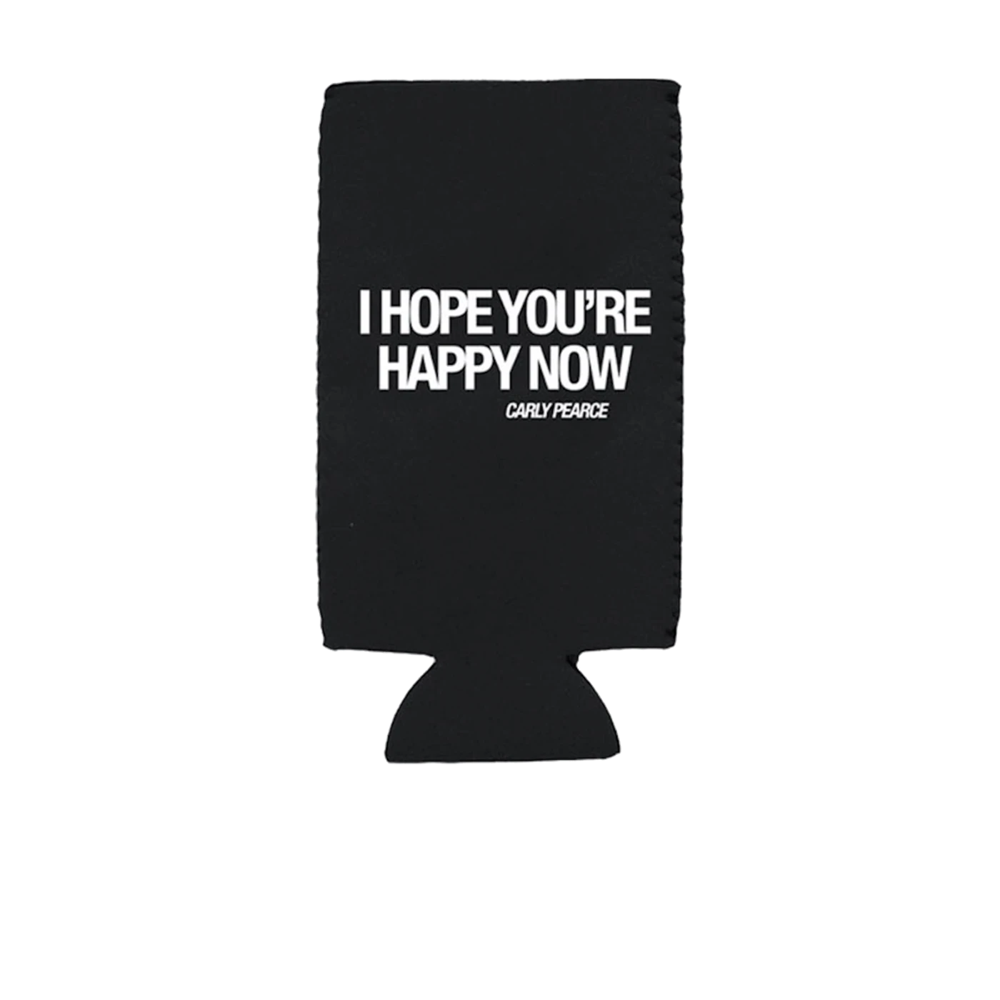Carly Pearce I Hope You're Happy Now Slim Can Drink Cooler