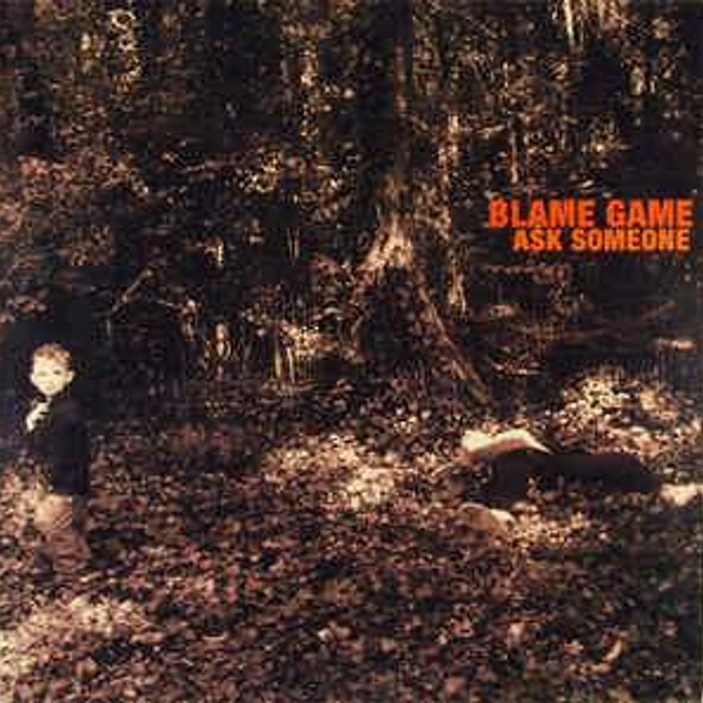 Blame Game ‎– Ask Someone 12"