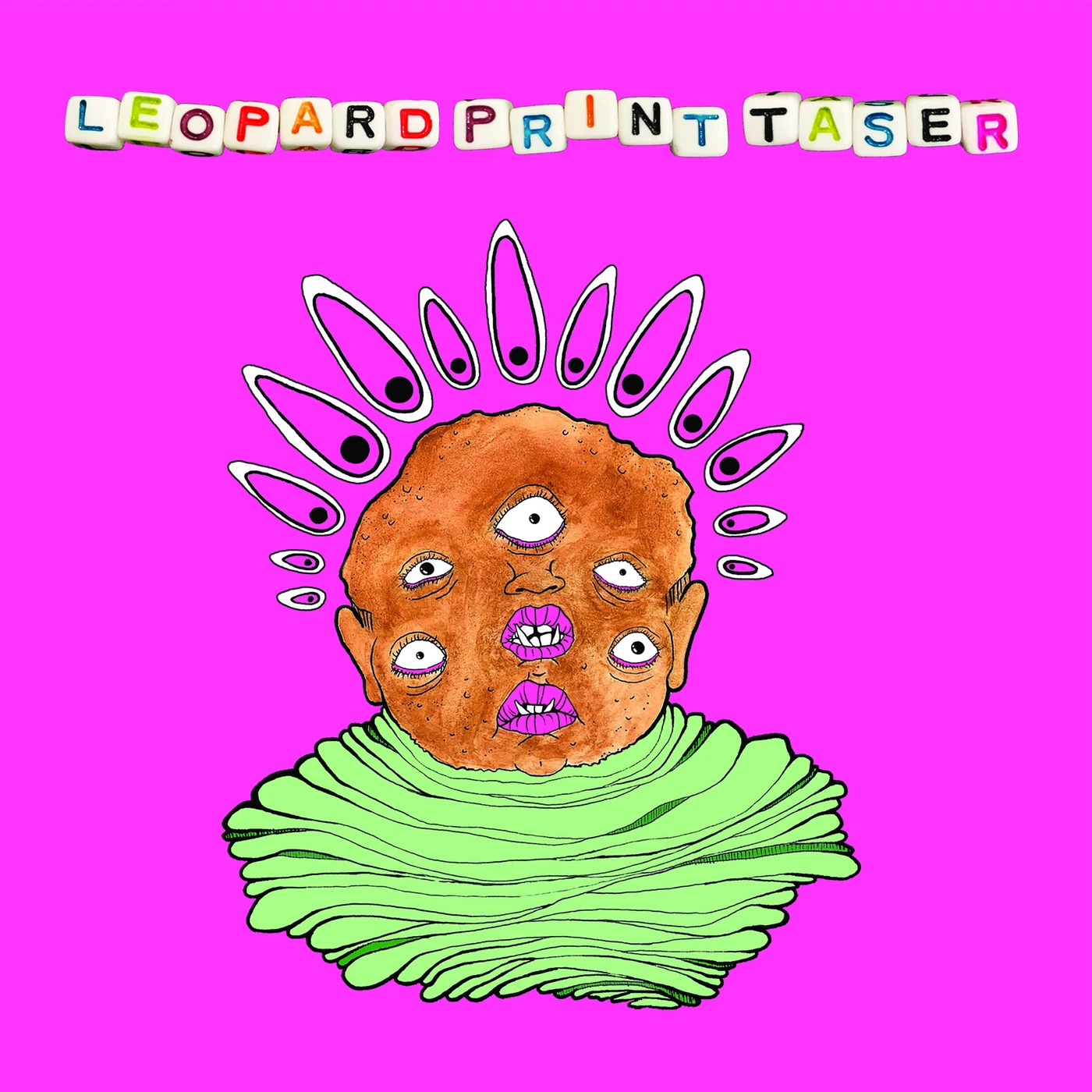 Leopard Print Taser ‎– Teeth Are Not Bones 7"