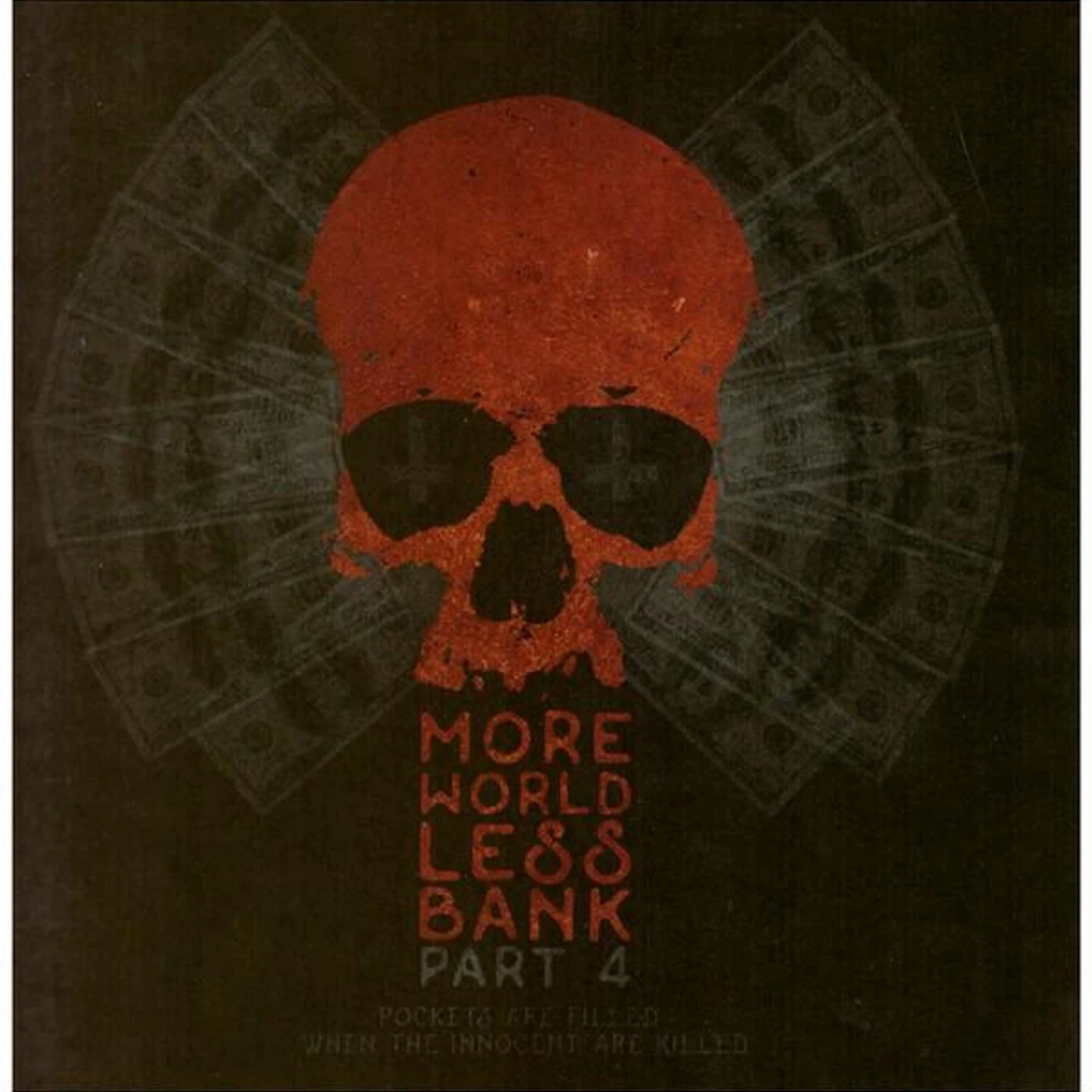 Aktiv dödshjälp V/a ‎– More World Less Bank Part 4 compilation 7"