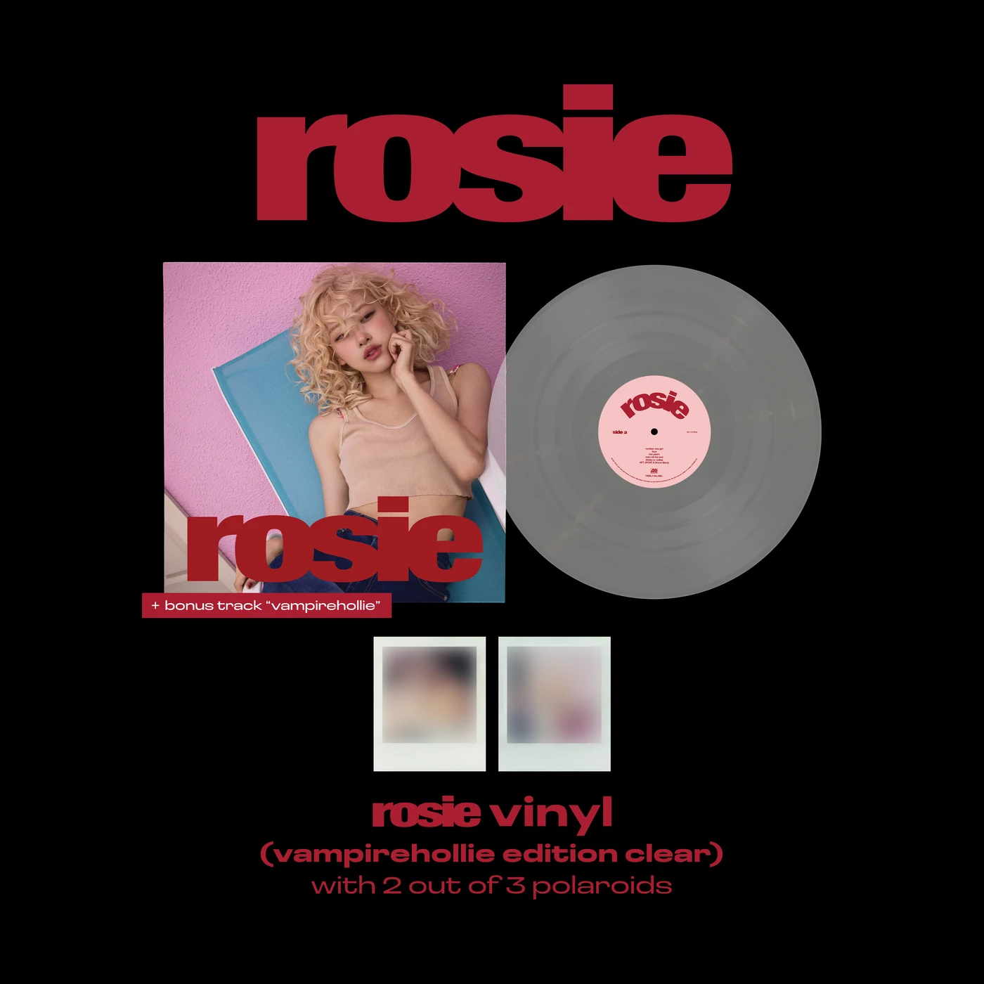 Rosé (BLACKPINK) rosie vinyl (vampirehollie edition clear)