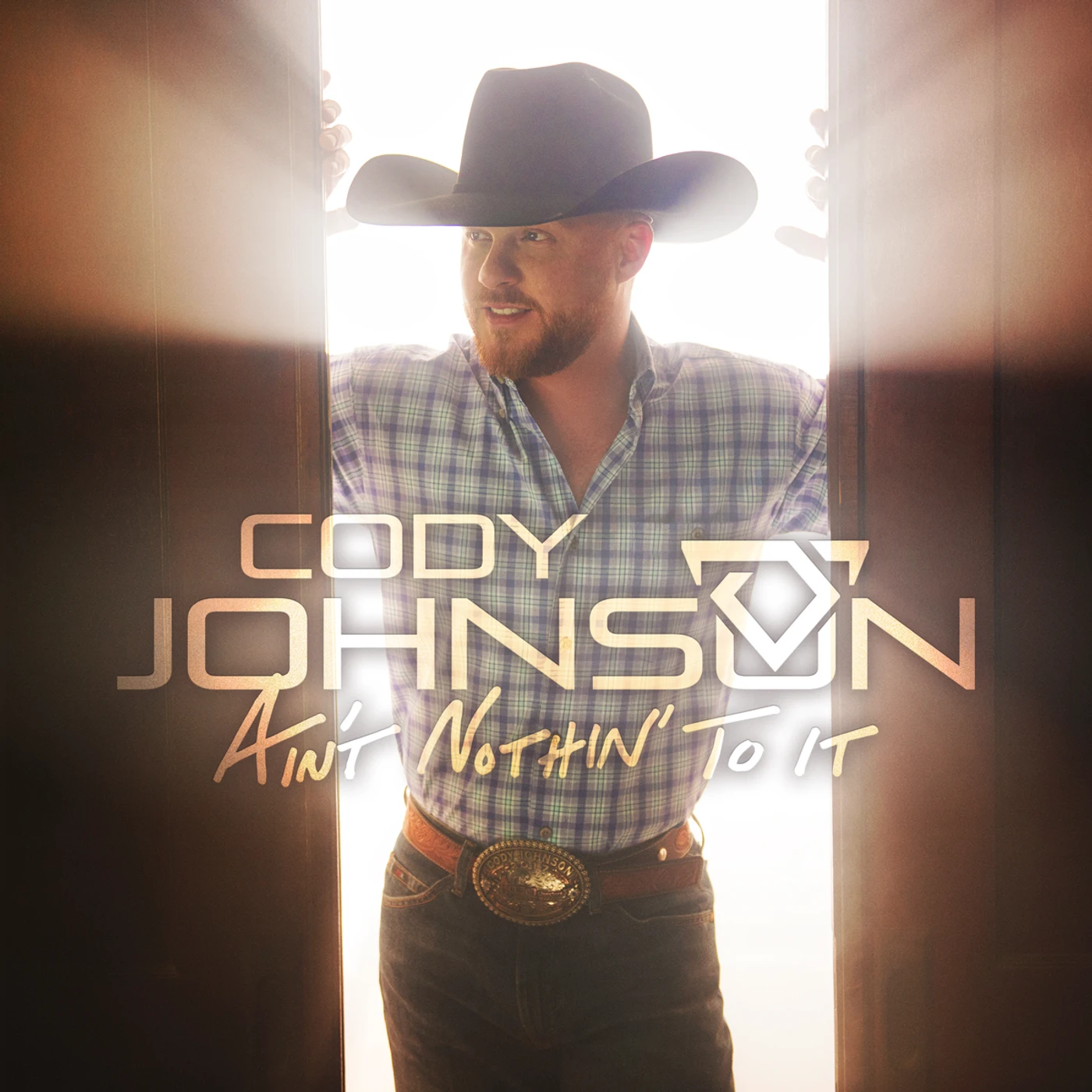 Cody Johnson Ain't Nothin' To It CD