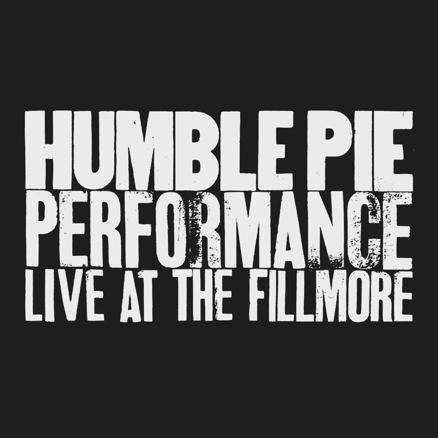 Humble Pie T-Shirt | Live At The Fillmore Humble Pie Shirt
