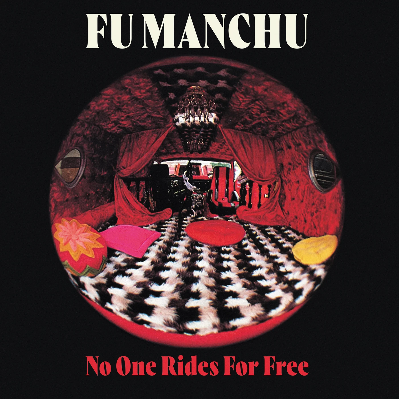 Fu Manchu 'No One Rides For Free' Vinyl Record