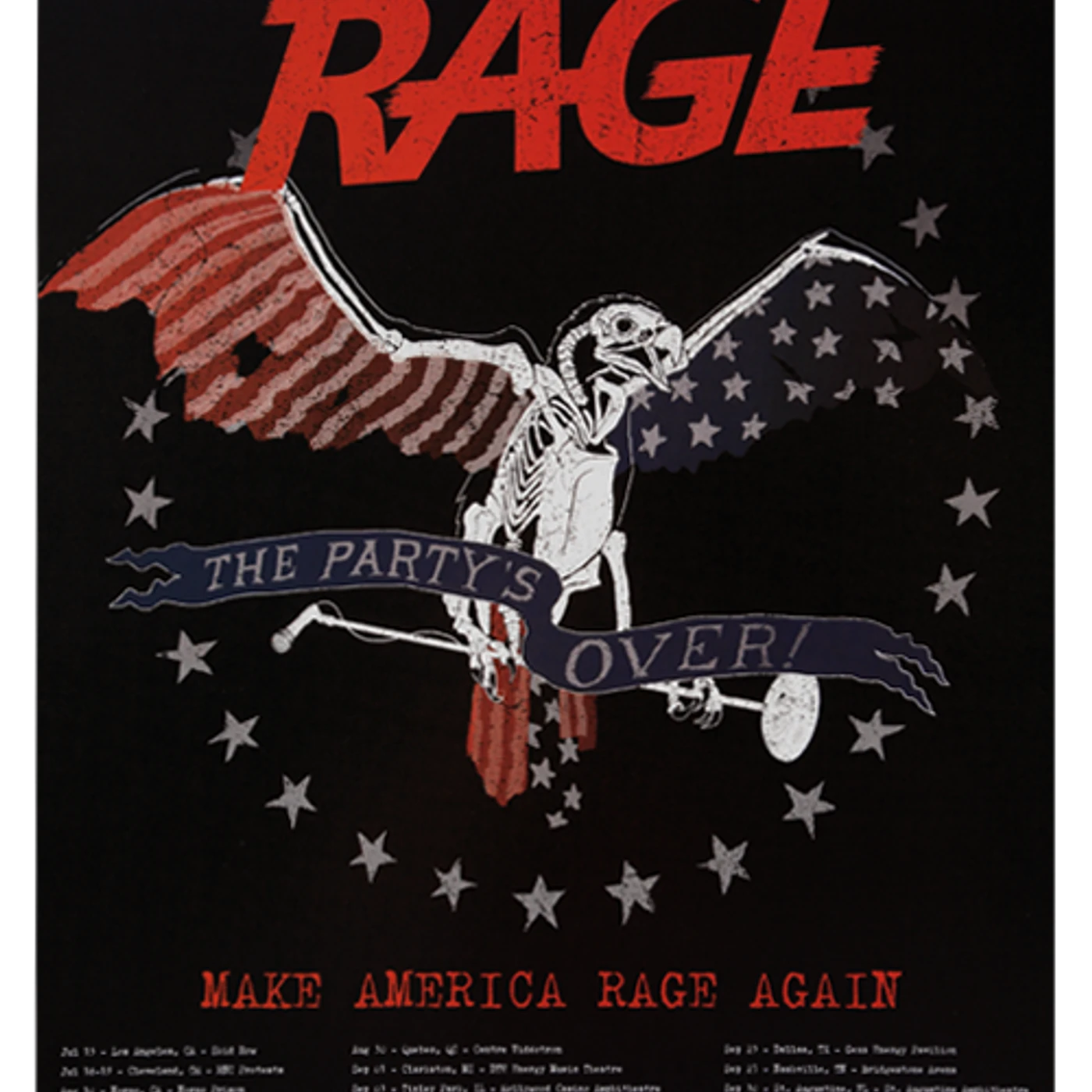 Prophets of Rage "2016 The Party's Over/Itinerary" Poster