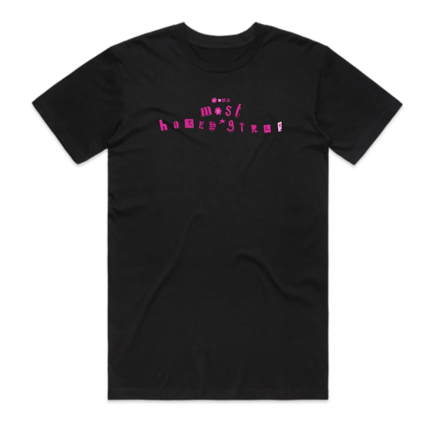 WAAX Most Hated Girl Tee