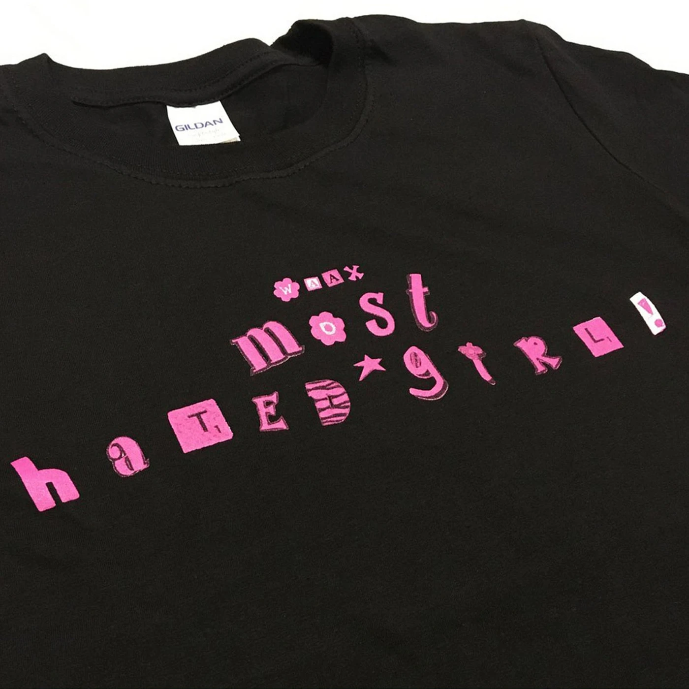 WAAX Most Hated Girl Tee (Black)
