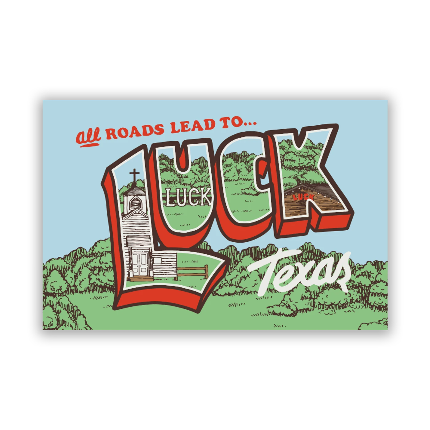 Luck Reunion | All Roads Lead to Luck Postcard