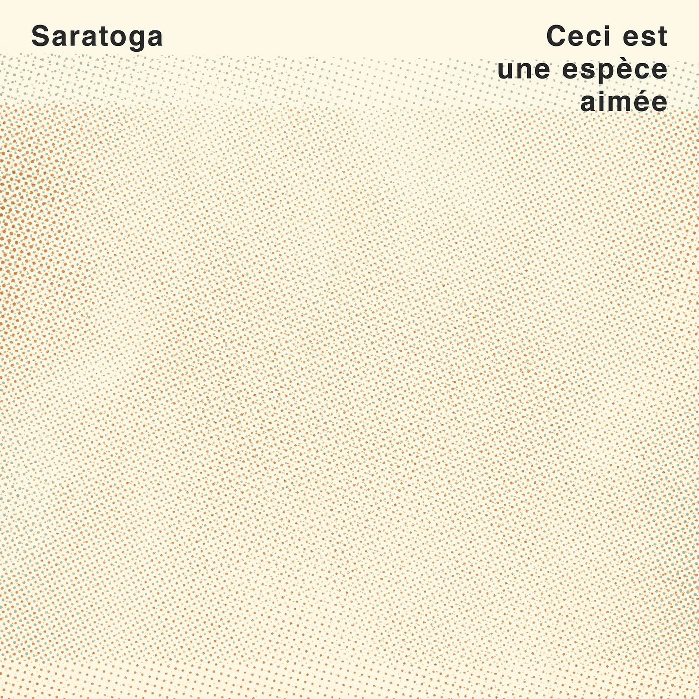 Saratoga / Ceci est une espèce aimée - CD