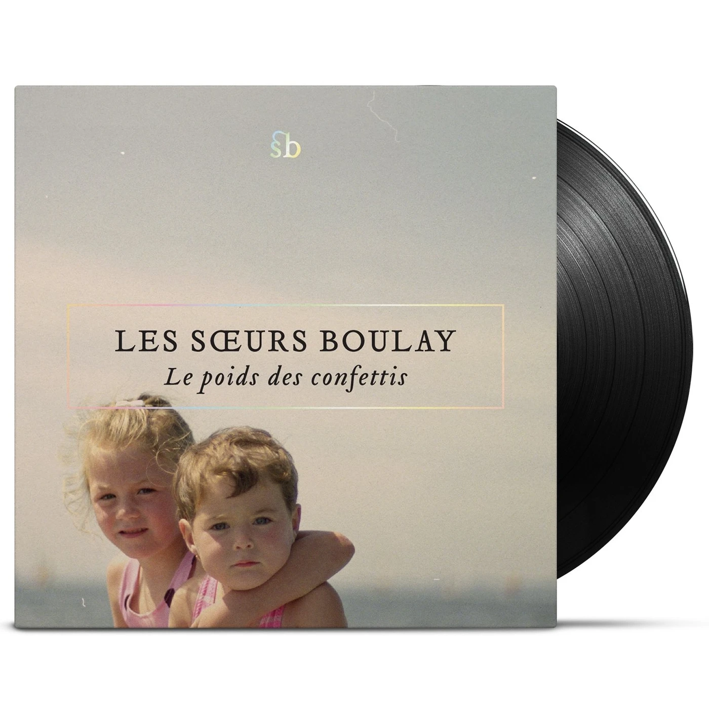 Les soeurs Boulay / Le poids des confettis - LP Vinyl