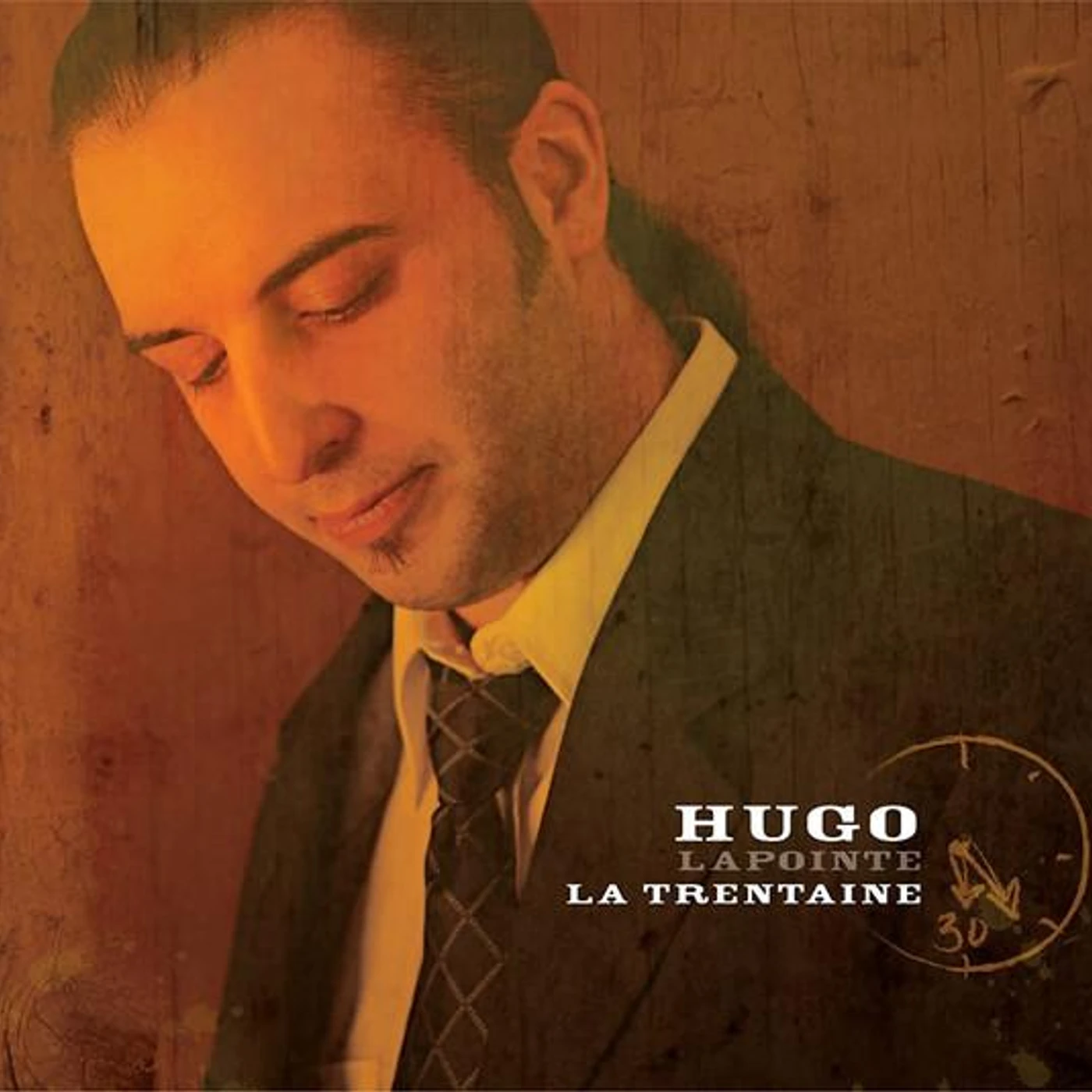Hugo Lapointe / La Trentaine - CD