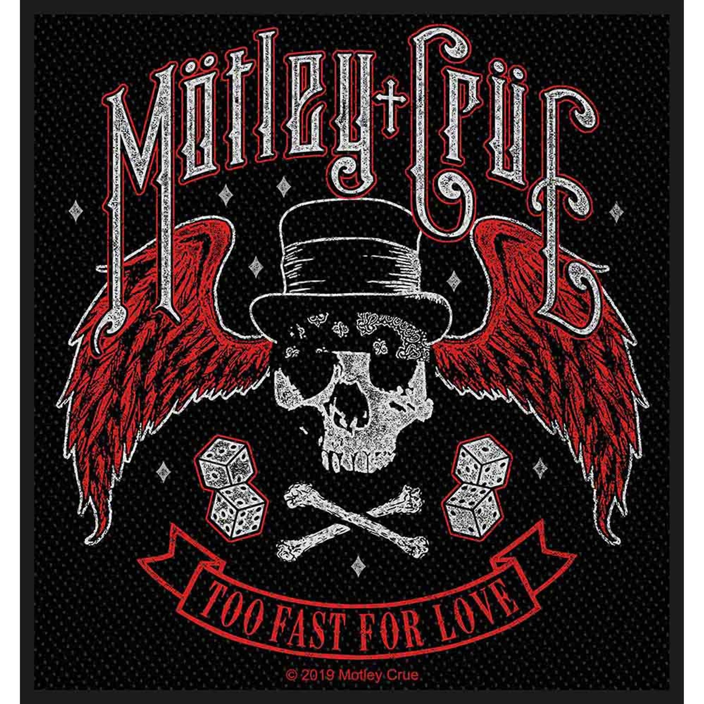 Mötley Crüe Patches - Woven Sew On - Too Fast For Love
